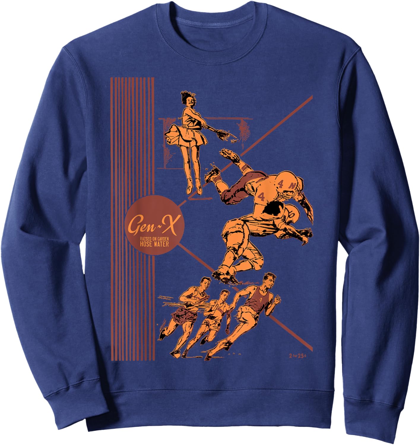 GEN X Raised On Garden Hose Water Genx gift Sweatshirt - Sweatshirt | Navy