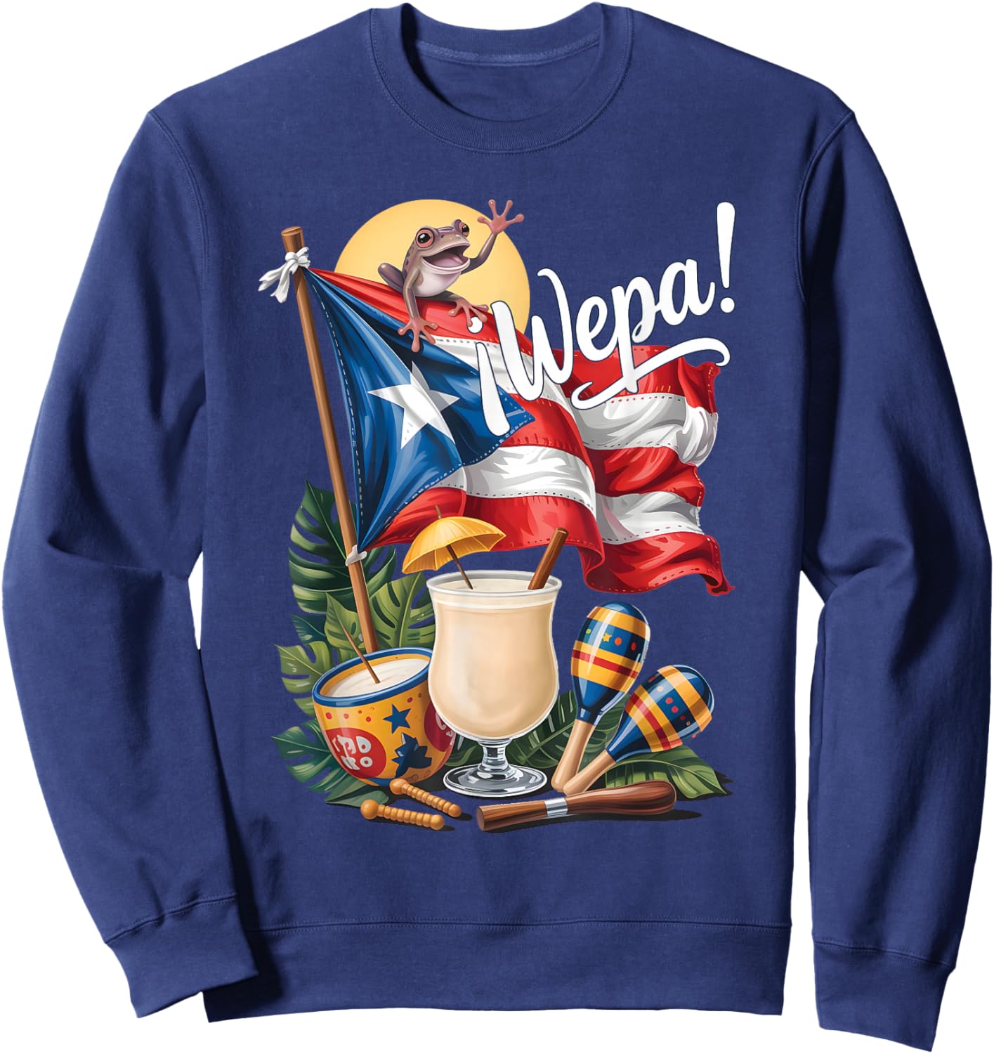 Boricua Christmas Coquito Wepa Puerto Rican Vibes Design Sweatshirt - Sweatshirt | Navy