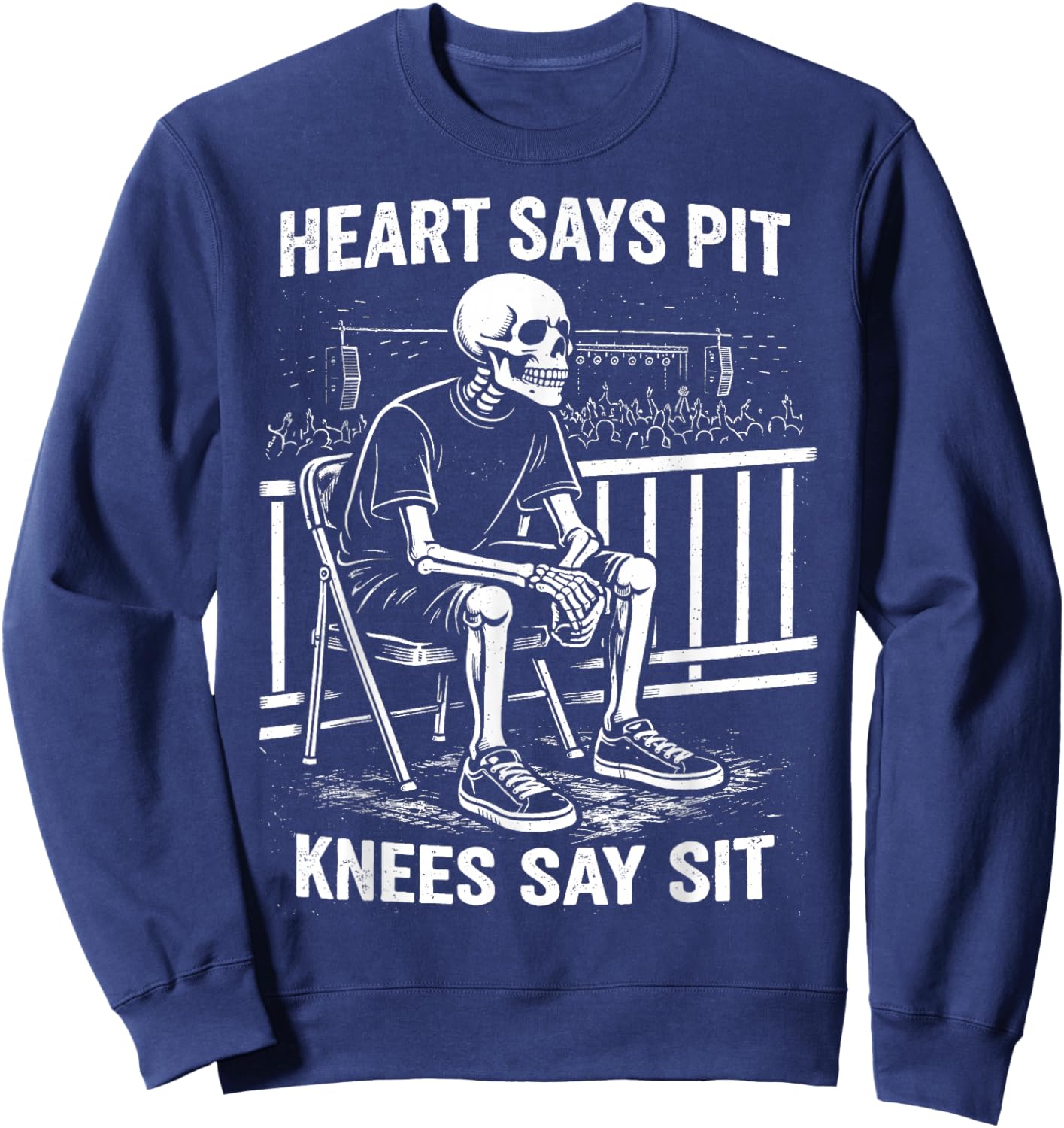 Heart Says Pit Knees Say Sit Sweatshirt - Sweatshirt | Navy