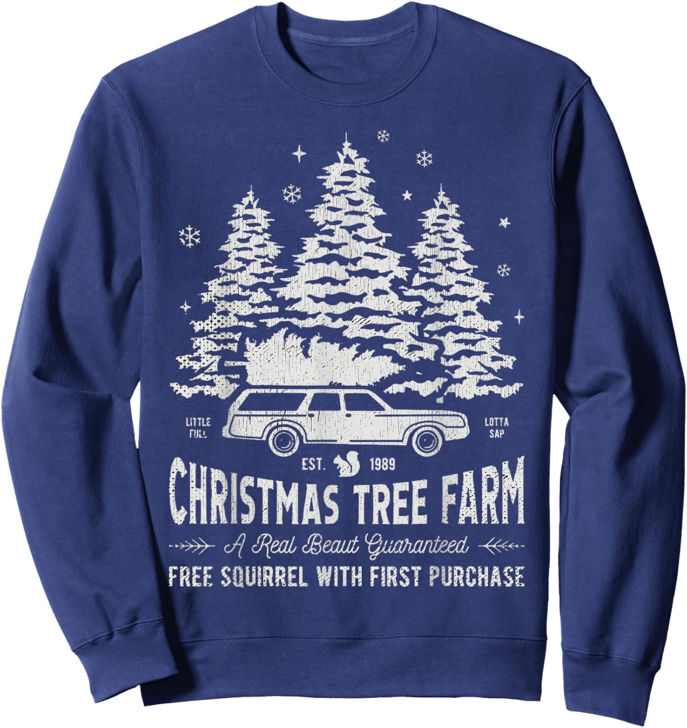 Christmas Movie Car Christmas Tree Farm Funny X-Mas Sweatshirt - Sweatshirt | Navy