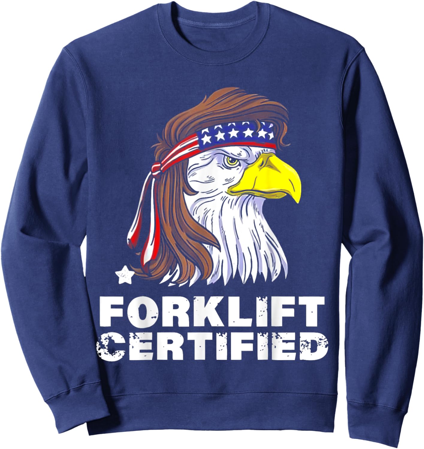 Forklift Certified Eagle America Sweatshirt - Sweatshirt | Navy