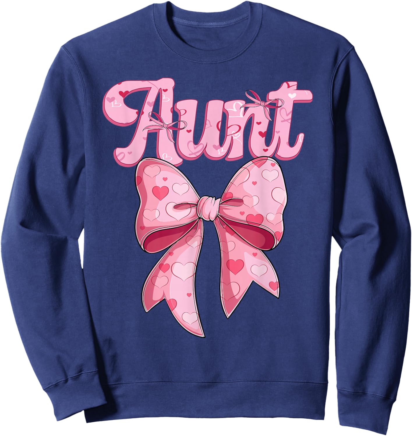 mother's day coquette bow family matching Groovy pink Aunt Sweatshirt - Sweatshirt | Navy