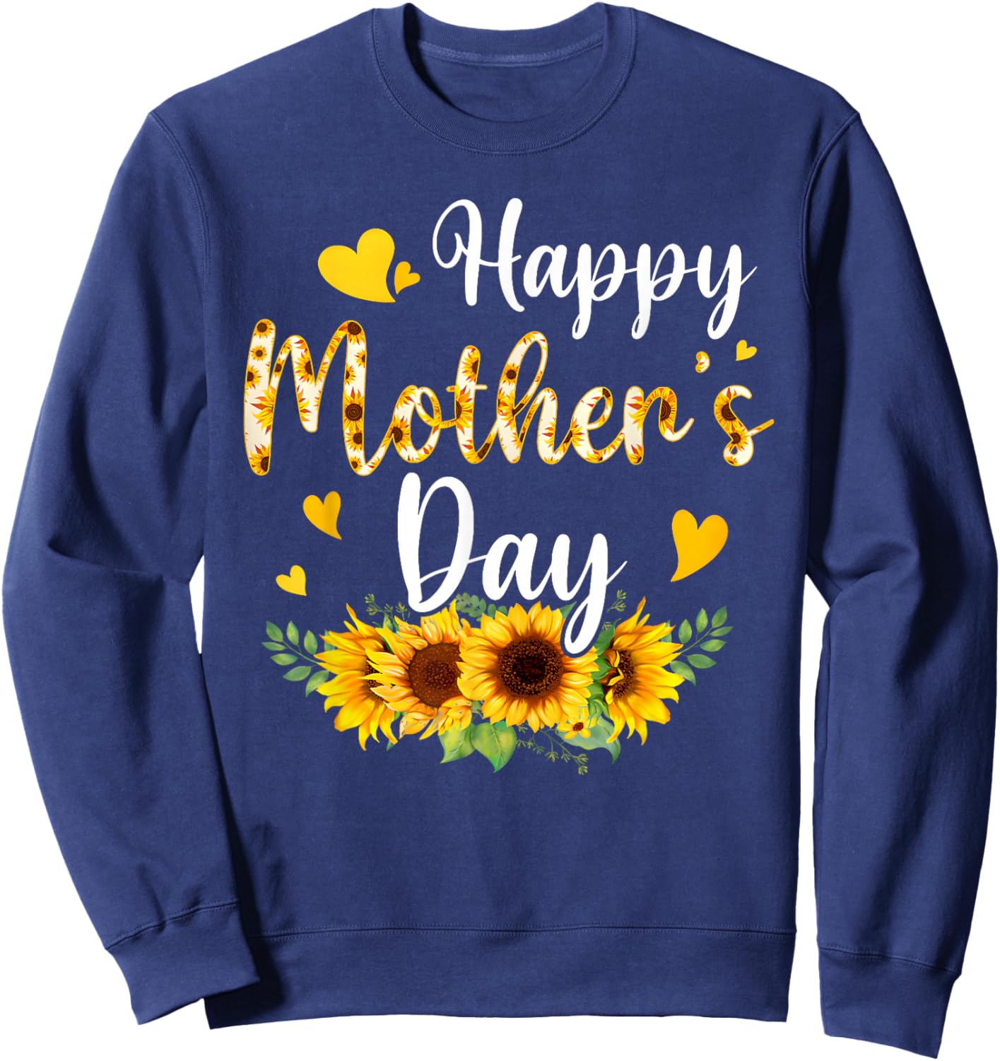 Funny Happy Mothers Day Cute Floral Mom Grandma Sweatshirt - Sweatshirt | Navy