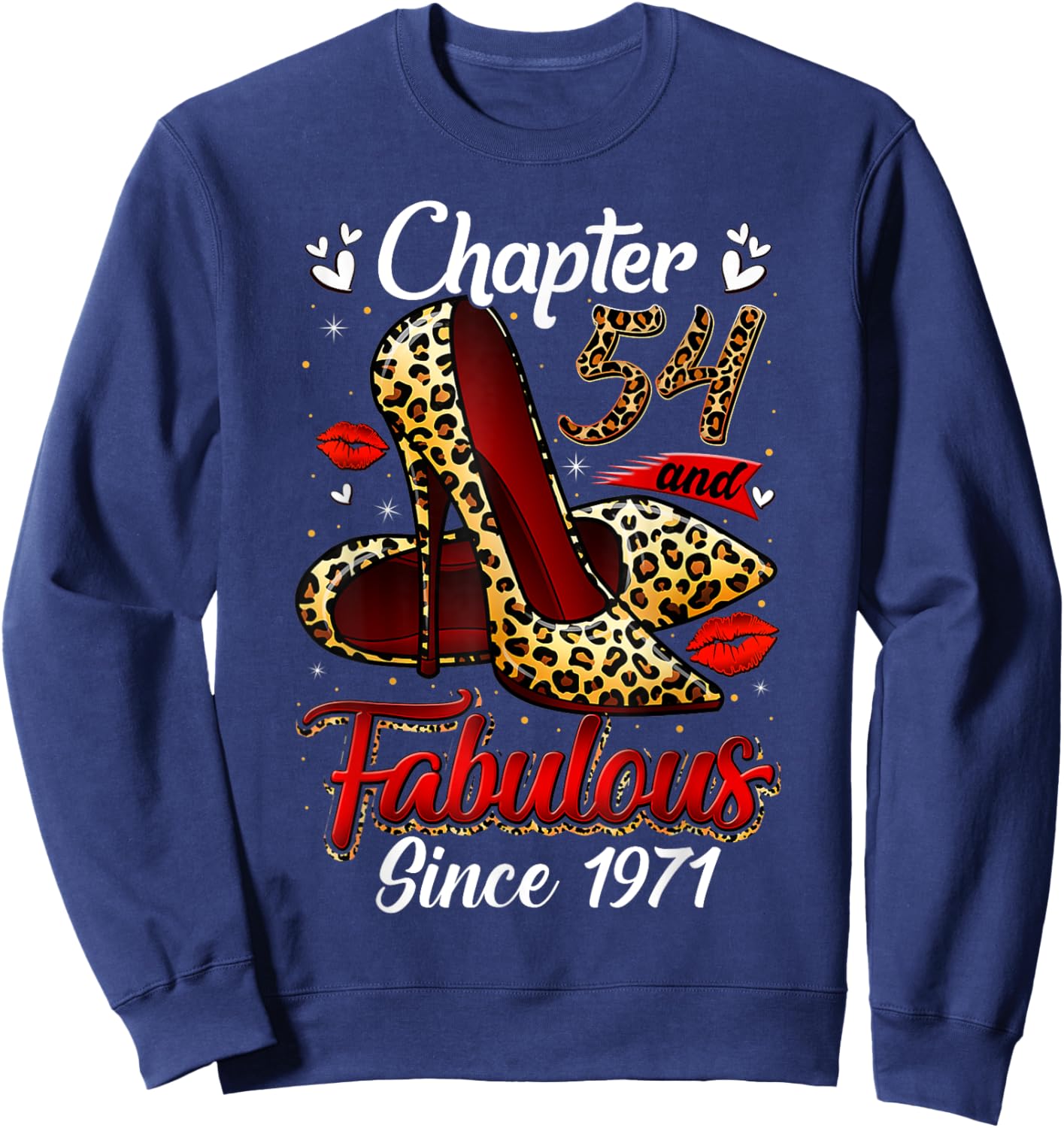 Chapter 54 Fabulous Since 1971 54th Leopard Birthday Queen Sweatshirt - Sweatshirt | Navy