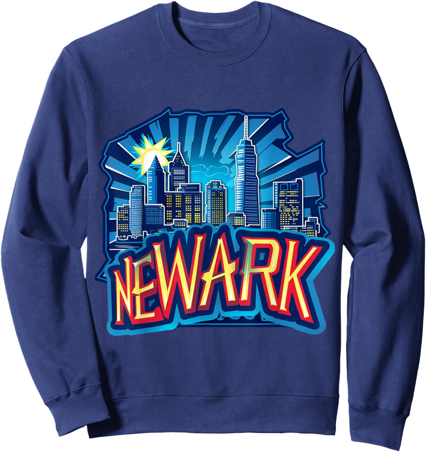 Newark New Jersey NJ Downtown Skyline City Pride Urban Vibes Sweatshirt - Sweatshirt | Navy