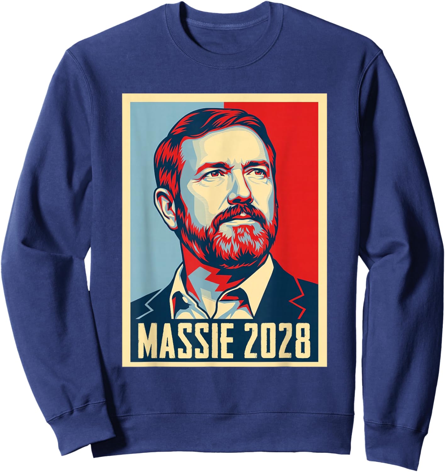 Hope Massie 2028 for President Thomas Massie 2028 Sweatshirt - Sweatshirt | Navy