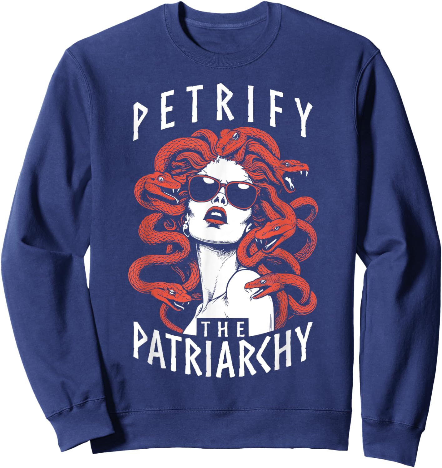 Petrify The Patriarchy Feminist Halloween Goth Medusa Witch Sweatshirt - Sweatshirt | Navy