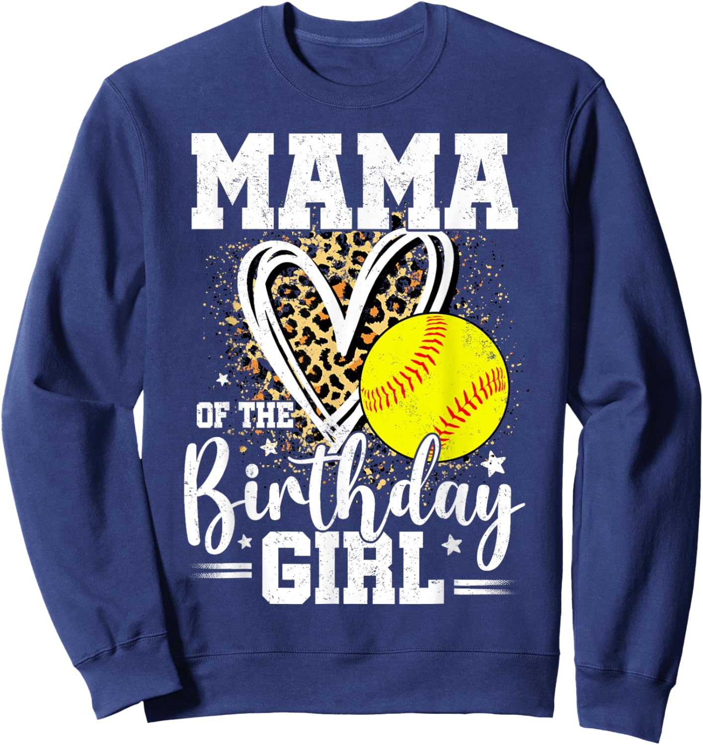 Mama of The Birthday Girl Softball Mama Leopard Heart Sweatshirt - Sweatshirt | Navy