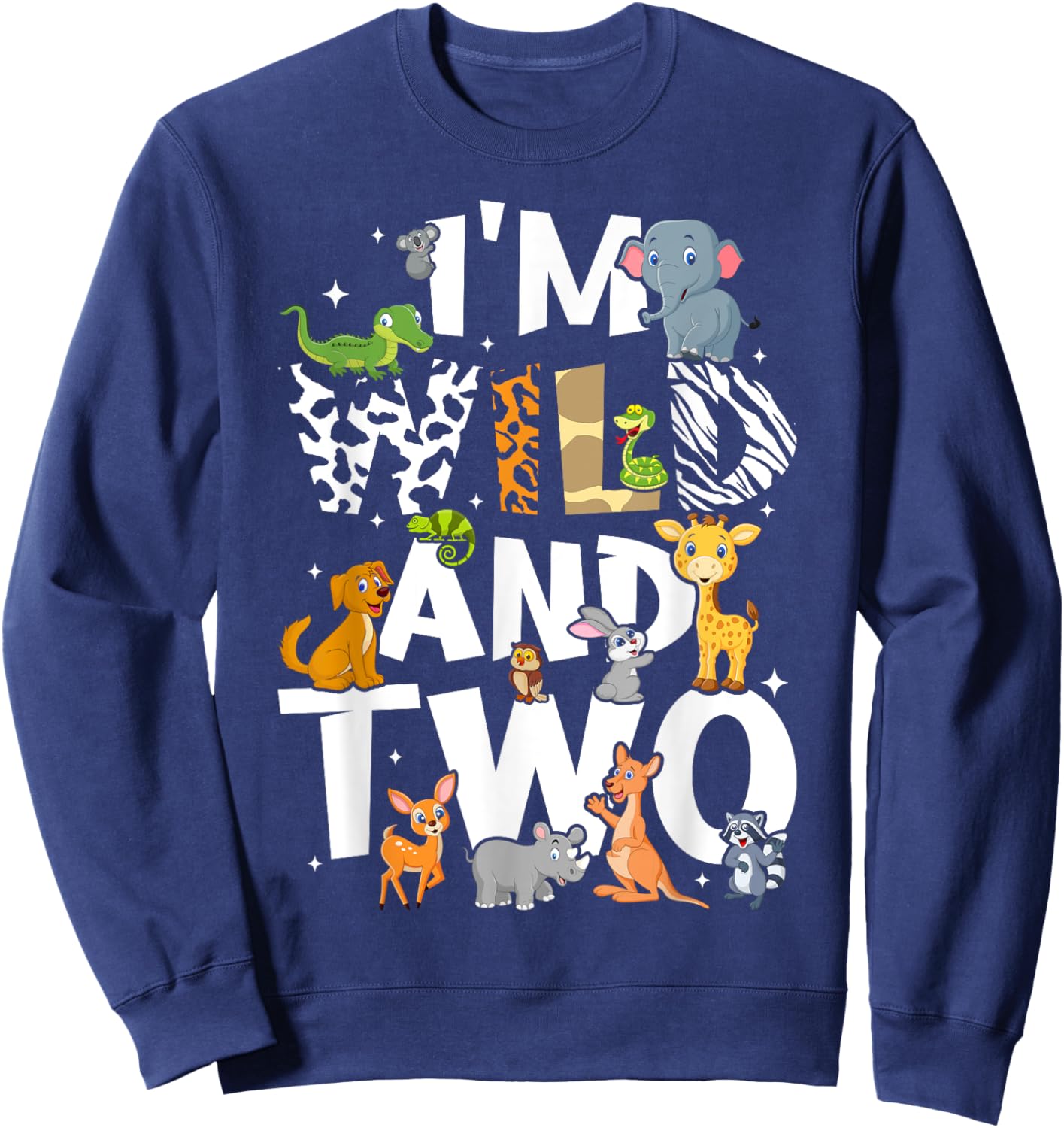 I'm Wild and Two Zoo Theme Birthday Safari Jungle Animals Sweatshirt - Sweatshirt | Navy