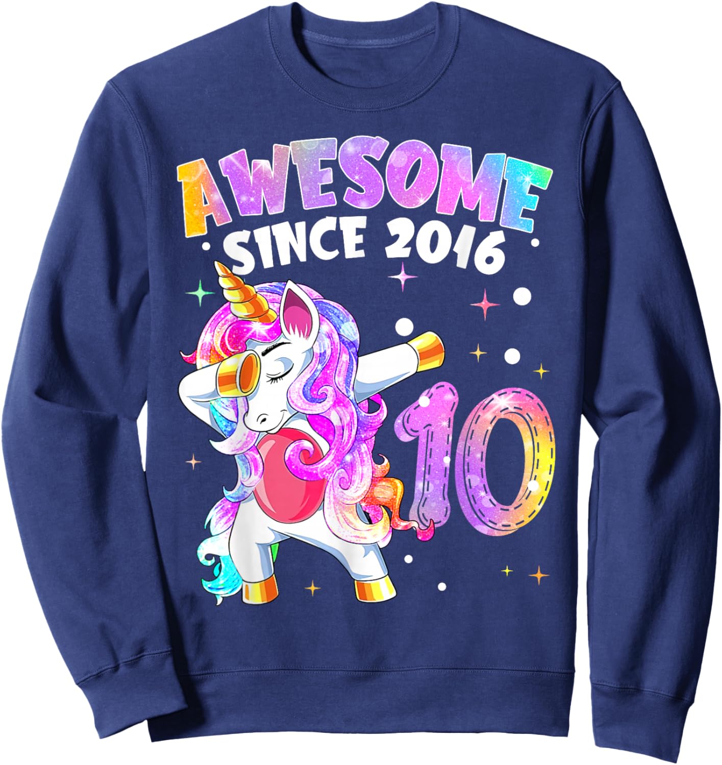 10e Anniversaire Licorne Fille 10 Ans génial Depuis 2016 Sweatshirt - Sweatshirt | Navy