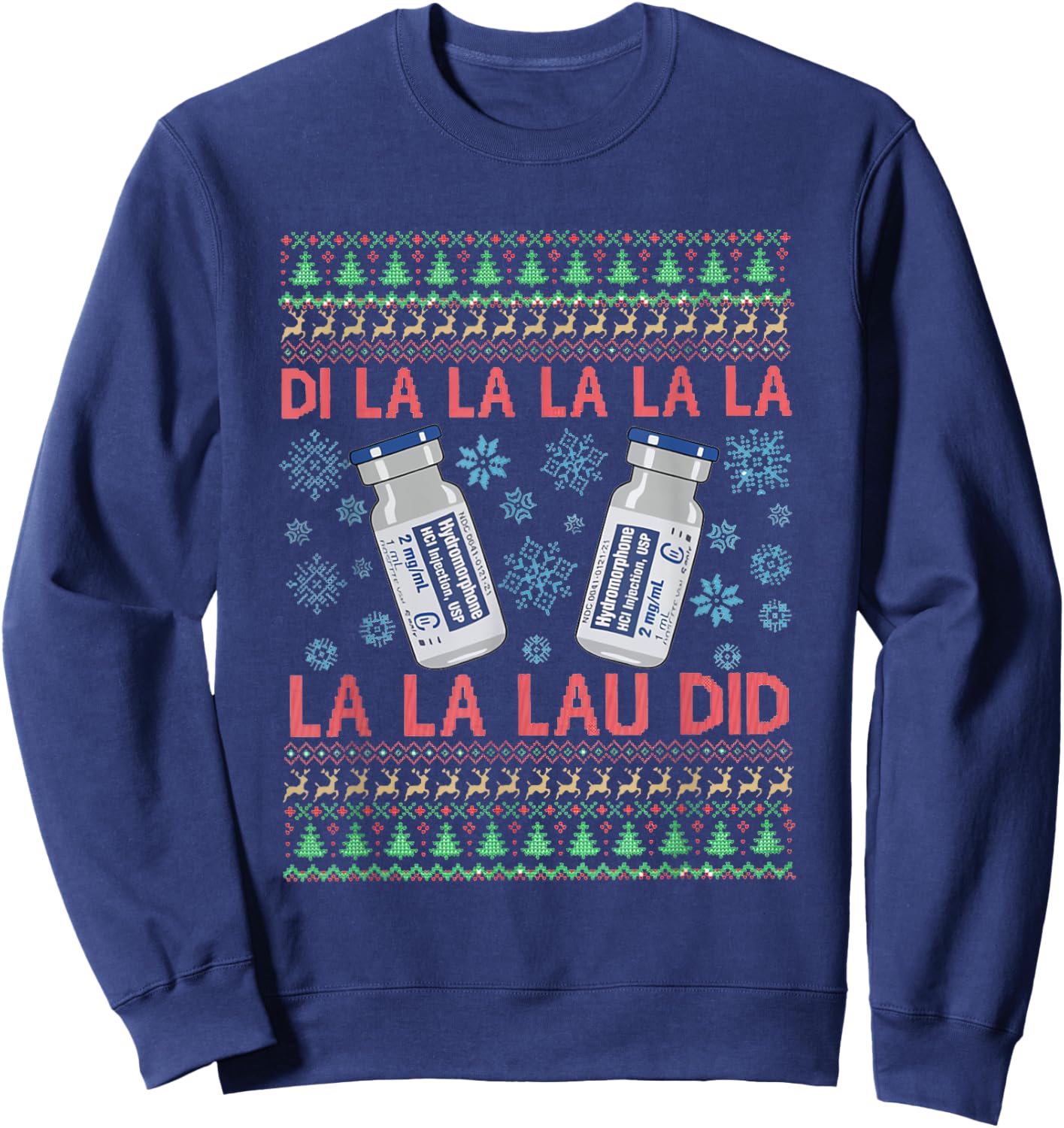 Pharmacist Nurse Ugly Christmas Er Ed Icu Med surg Rn Sweatshirt - Sweatshirt | Navy
