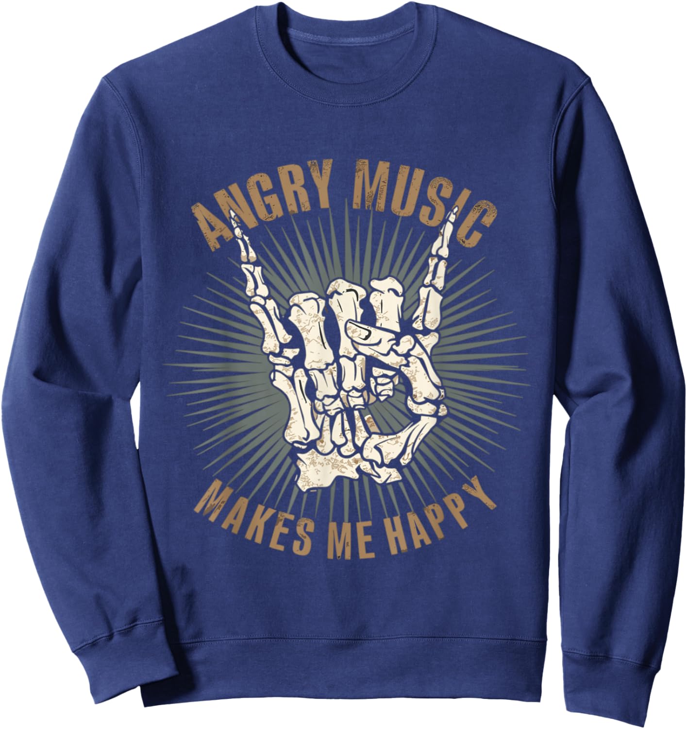 Funny Rockn Roll Saying Angry Music Makes Me Happy Metalhead Sweatshirt - Sweatshirt | Navy