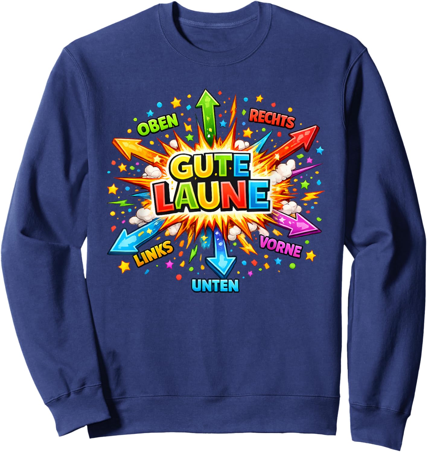 Gute Laune Oben unten - Karneval, Mallorca, Malle, Apres Ski Sweatshirt - Sweatshirt | Navy