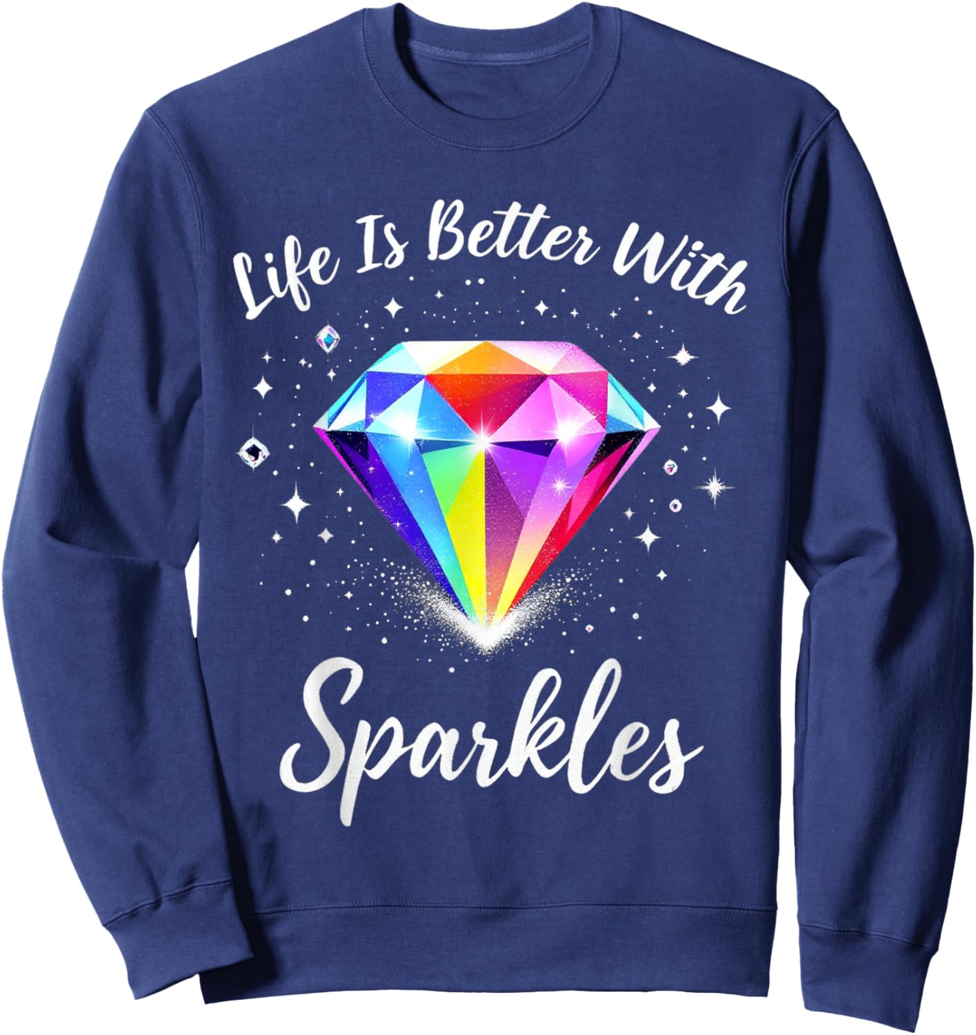 Diamond Painting Life is Better with Sparkles Sweatshirt - Sweatshirt | Navy