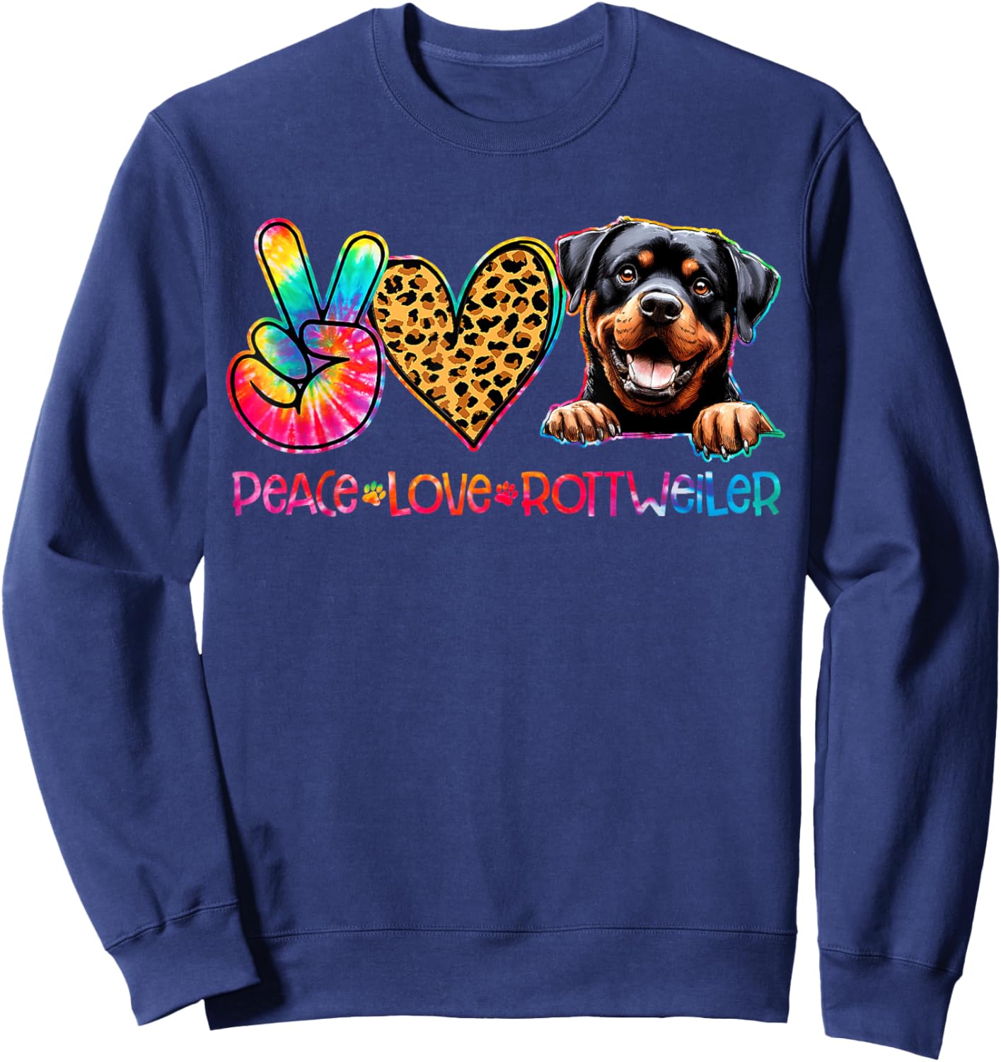 Peace Love Rottweiler Tie Dye Dog Lover Sweatshirt - Sweatshirt | Navy