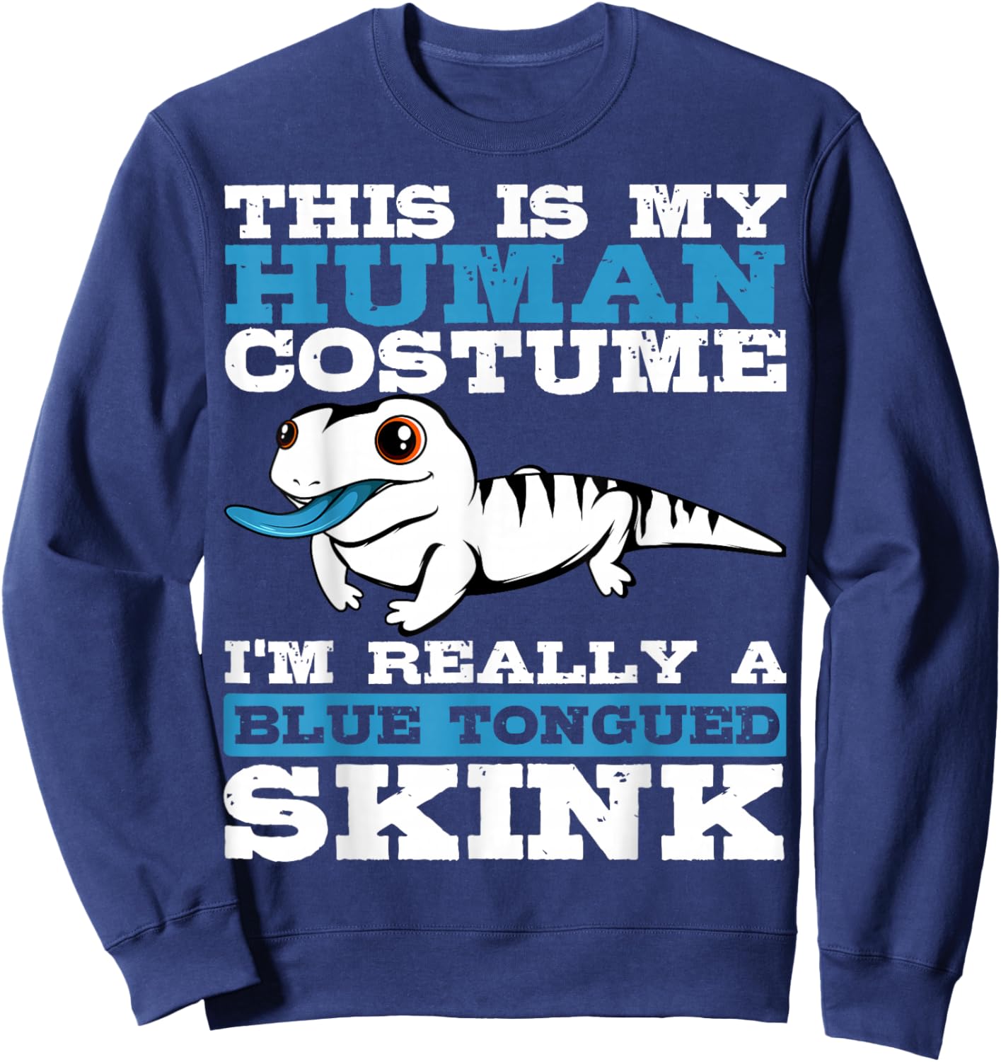Blue-Tongued Skink Sleepy Lizard Reptile Human Costume Sweatshirt - Sweatshirt | Navy