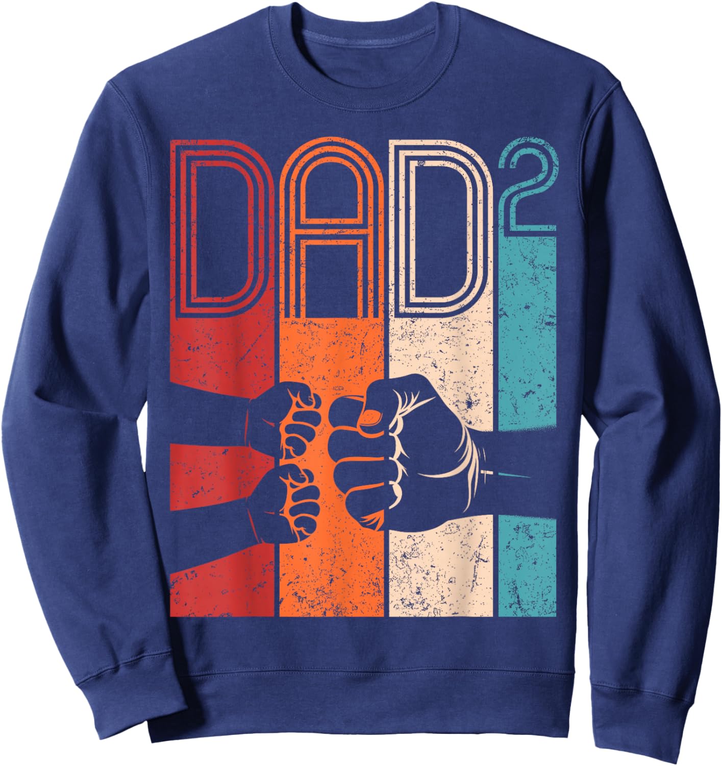Fist Bump Dad Squared Retro Father of Two Kids Fathers Day Sweatshirt - Sweatshirt | Navy