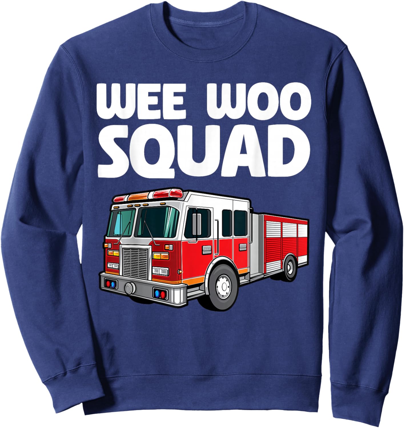 Funny Firefighter Art Women Kids Fire Truck Fireman Sweatshirt - Sweatshirt | Navy