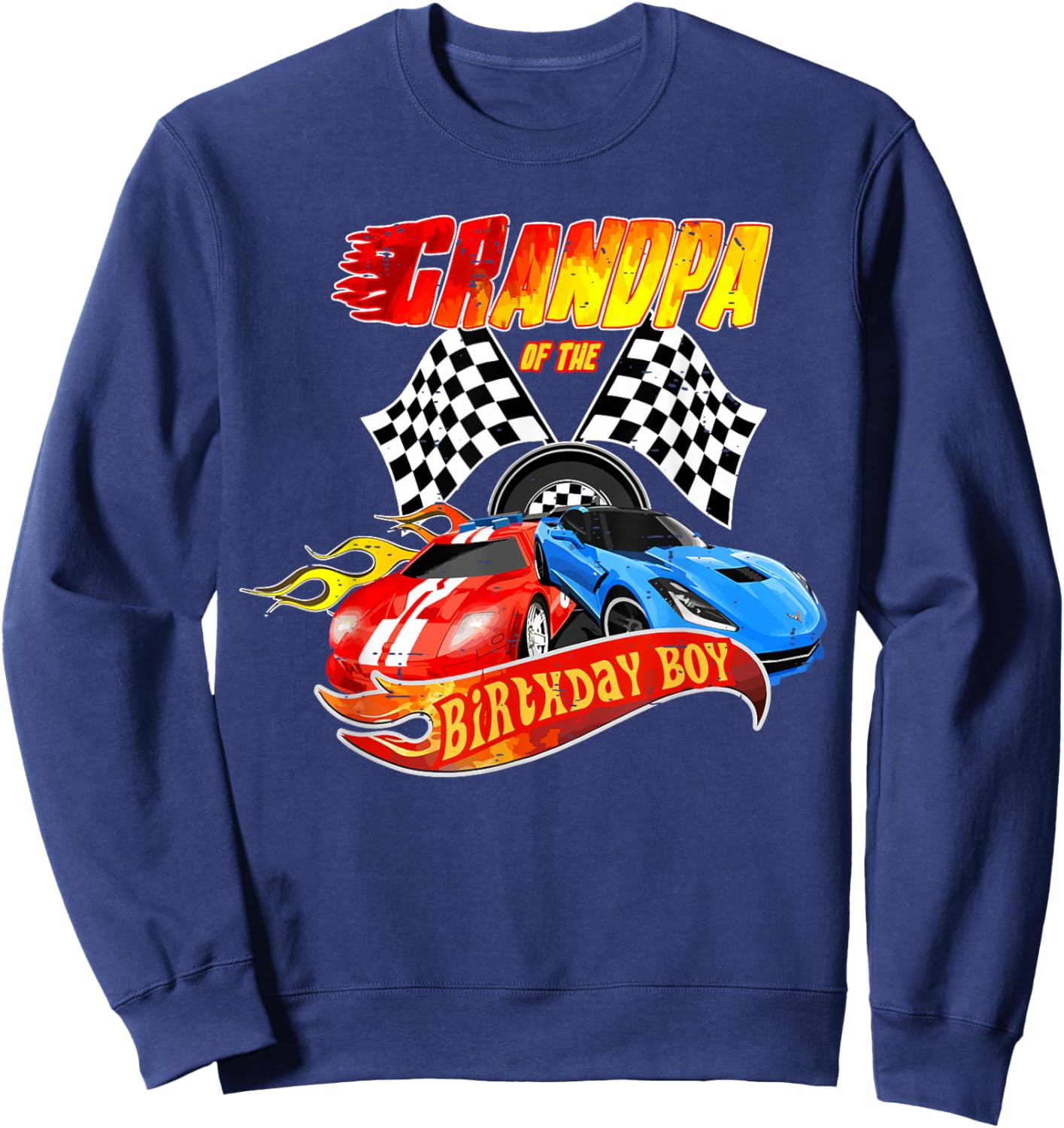 Grandpa Of The Birthday Boy Race Car Birthday Party Racing Sweatshirt - Sweatshirt | Navy
