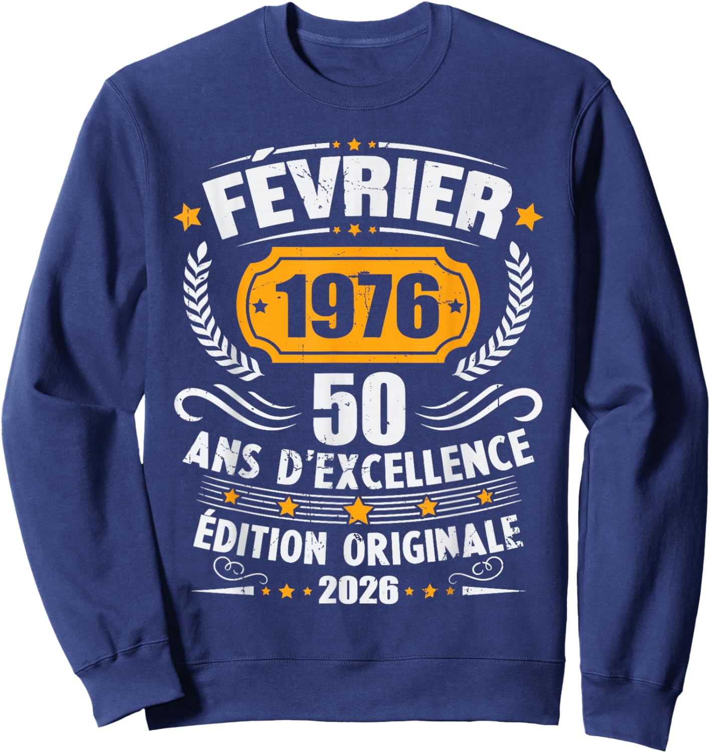 Vintage February 1976 50th Birthday Gift Man Woman Sweatshirt - Sweatshirt | Navy