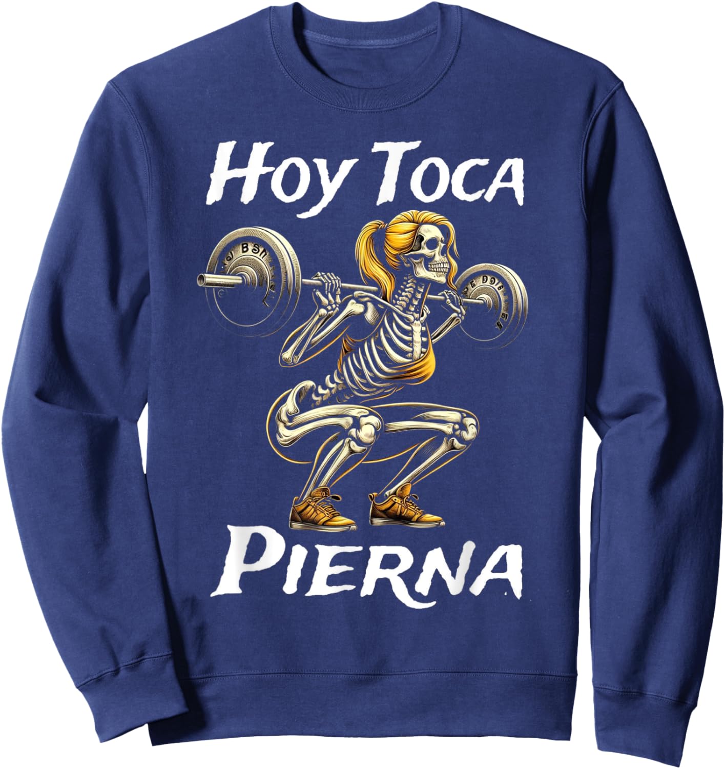 Calacas Chidas Gym | Mexican Sayings Funny Sarcasm Slang Sweatshirt - Sweatshirt | Navy