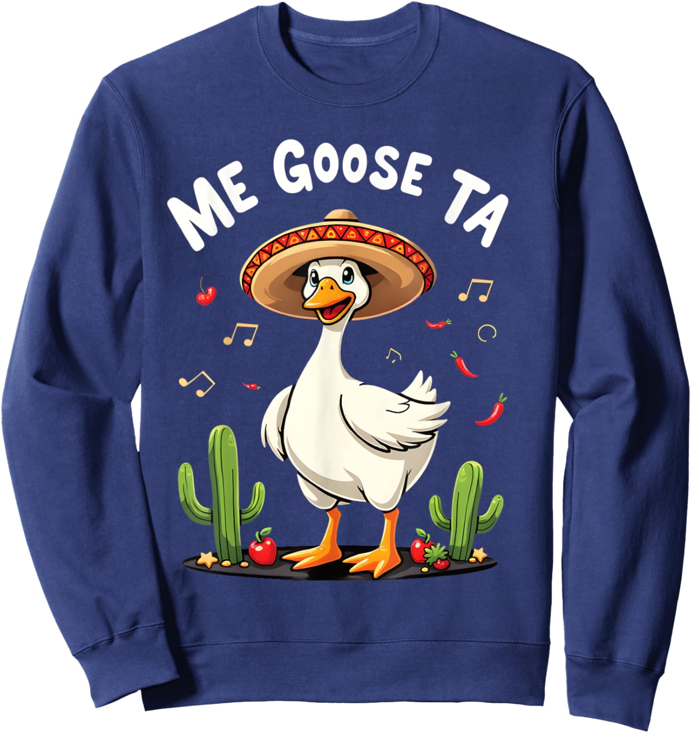 Me Goose Ta Fiesta Fun Goose and Cactus Sweatshirt - Sweatshirt | Navy