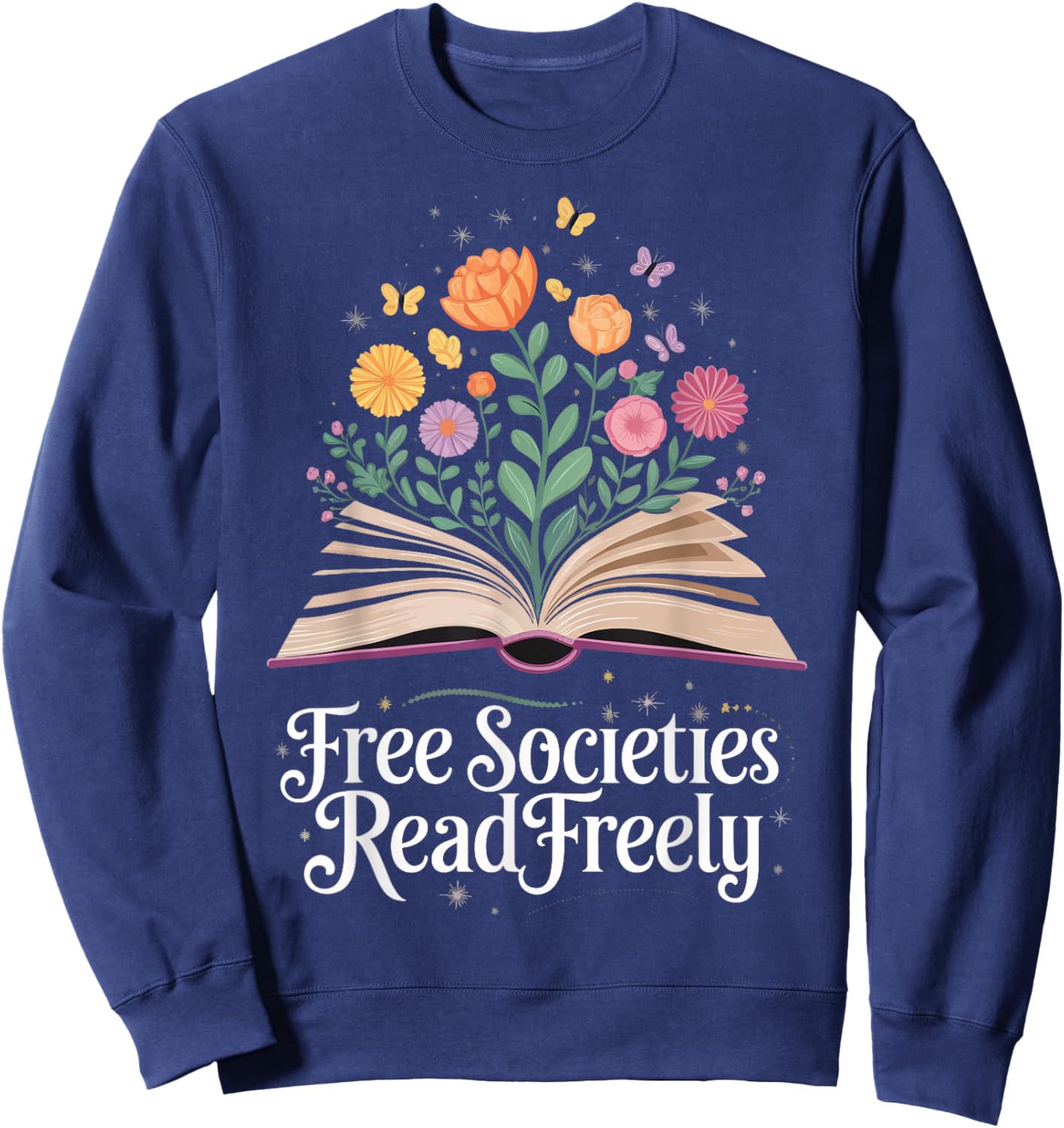 Free Societies Read Freely Sweatshirt - Sweatshirt | Navy