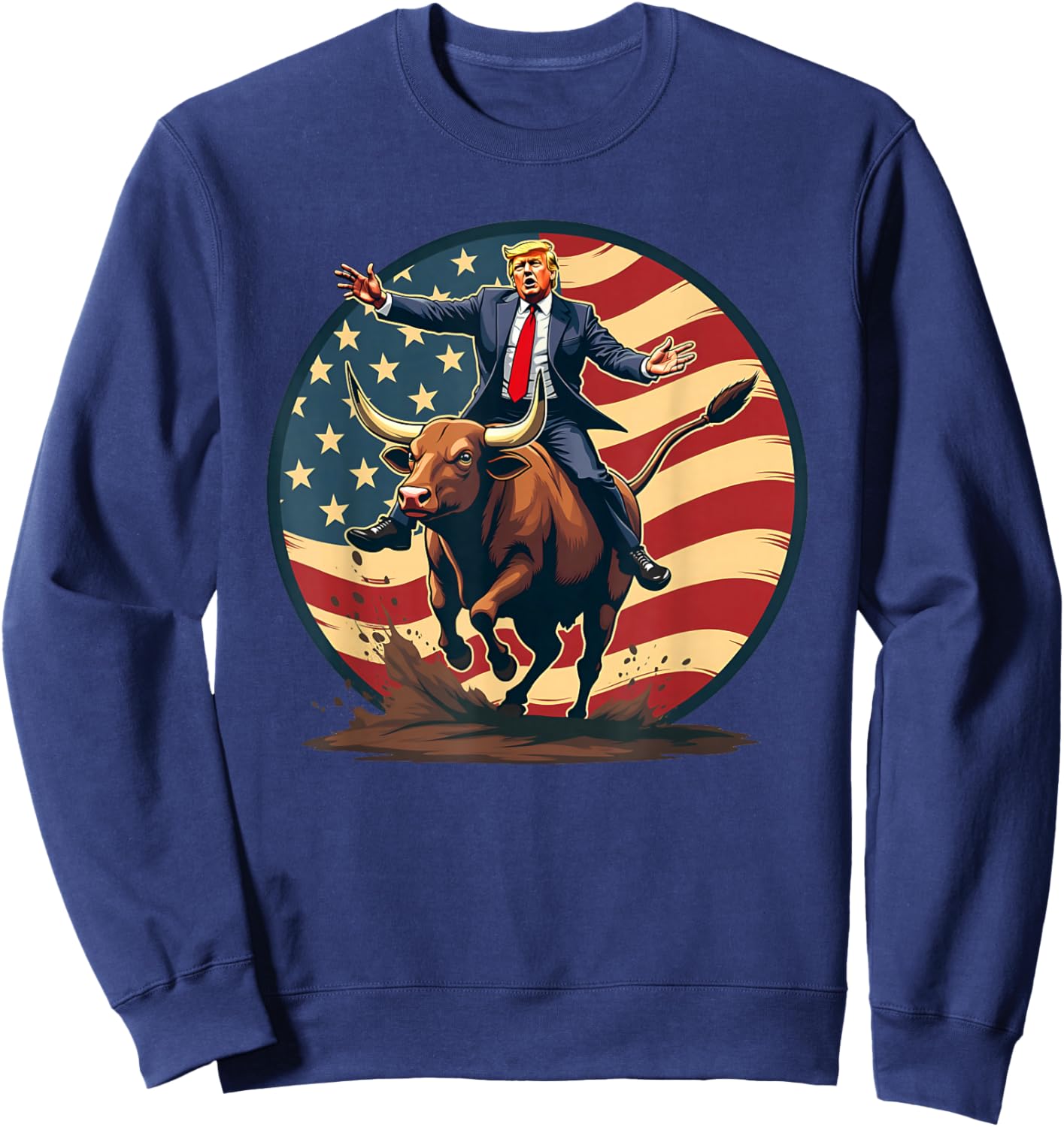 Trump Bull Rider American Flag USA Riding Rodeo Cowboy Sweatshirt - Sweatshirt | Navy