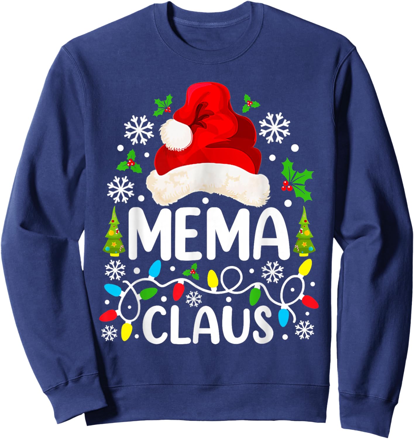 Mema Claus Funny Christmas Family Matching Grandma Sweatshirt - Sweatshirt | Navy