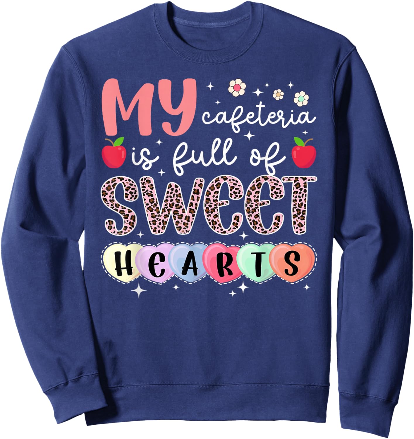 Valentines Day Lunch Lady Valentine Lunch Ladies Valentines Day Sweatshirt - Sweatshirt | Navy
