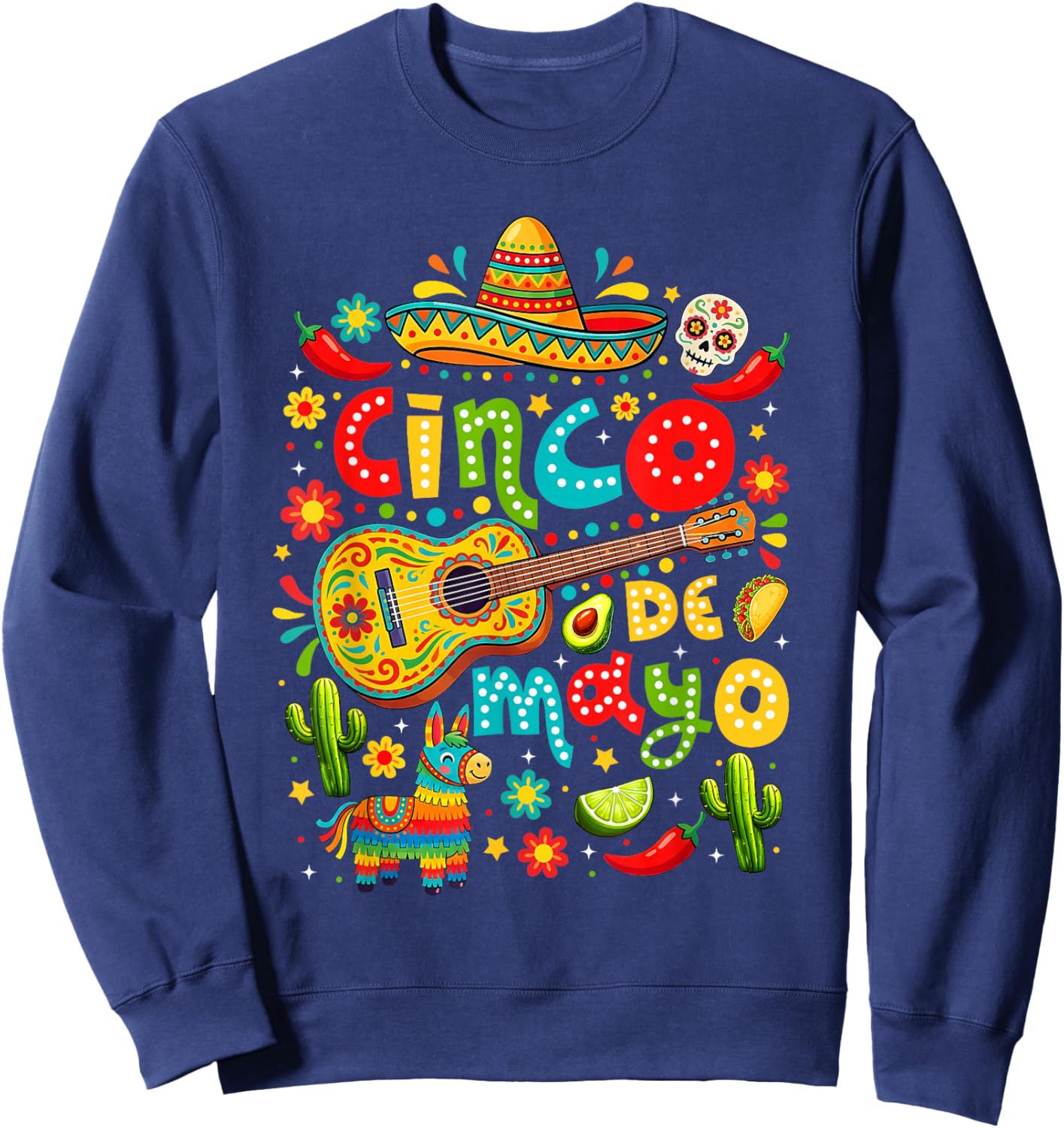 Happy Cinco de Mayo Fiesta Mexican Party Men Women Kids Sweatshirt - Sweatshirt | Navy