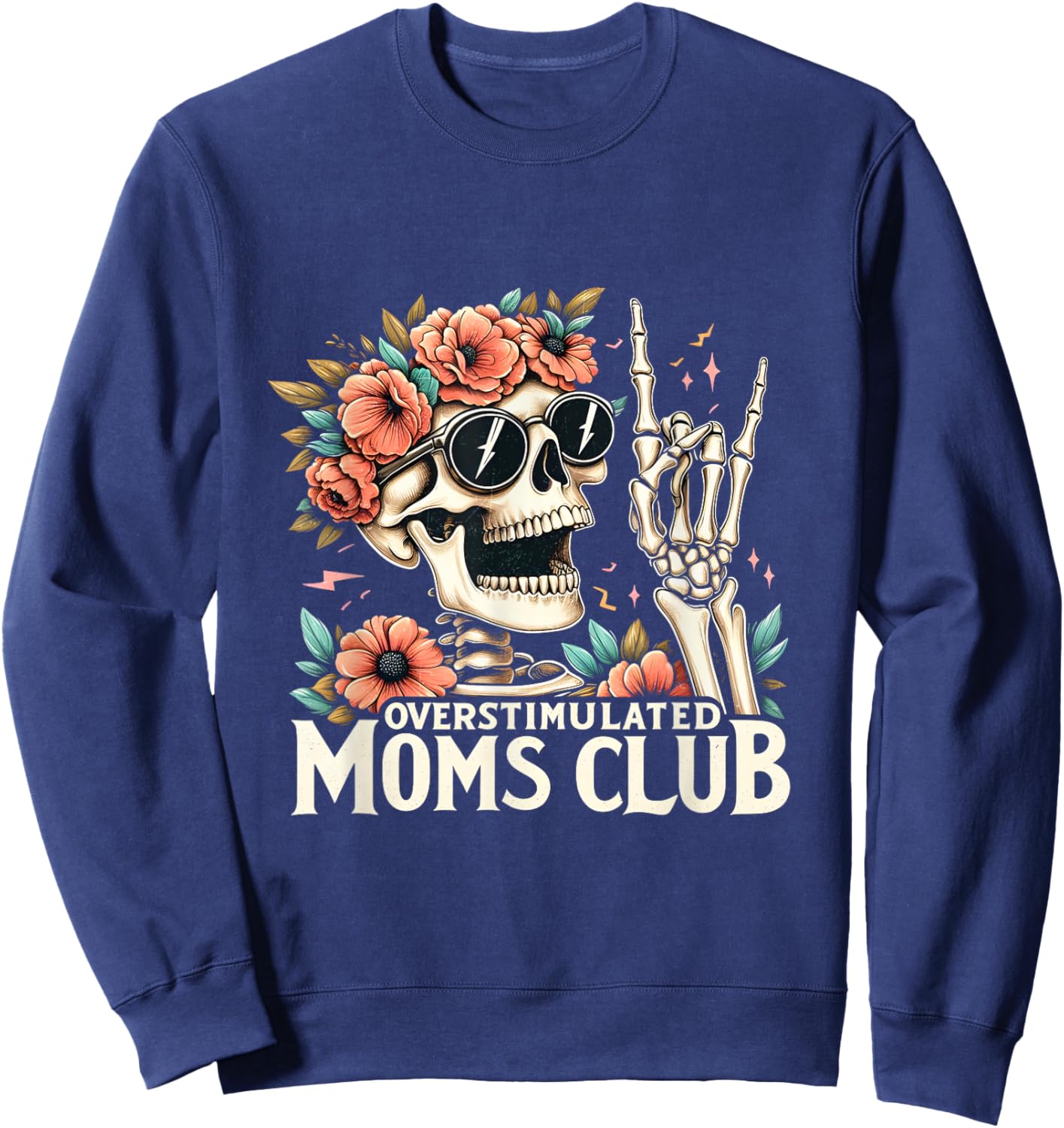 Overstimulated Moms Club Happy Mother's Day Mom Trendy Words Sweatshirt - Sweatshirt | Navy