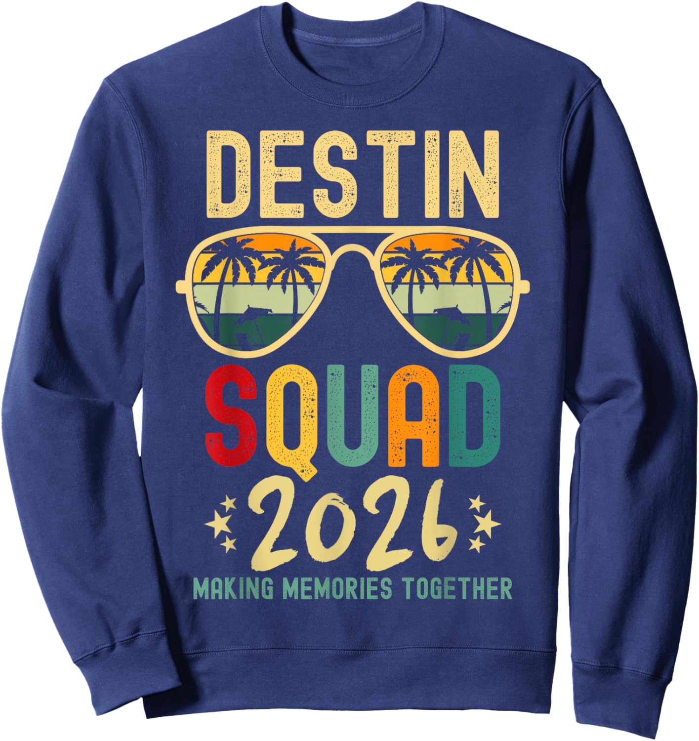 Destin Florida Vacation Squad 2026 Matching Group Family Sweatshirt - Sweatshirt | Navy