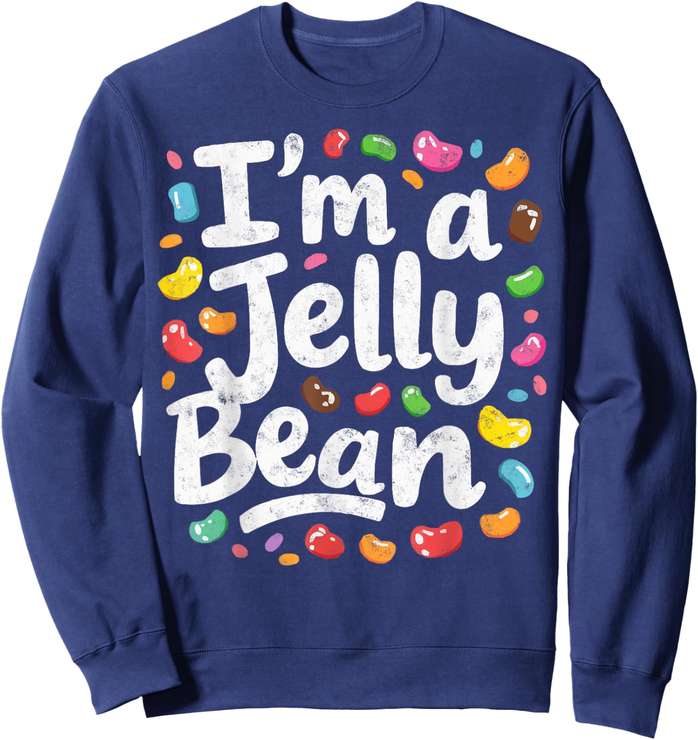 Pretend I'm a Jelly Bean Last Minute Halloween Costume Sweatshirt - Sweatshirt | Navy