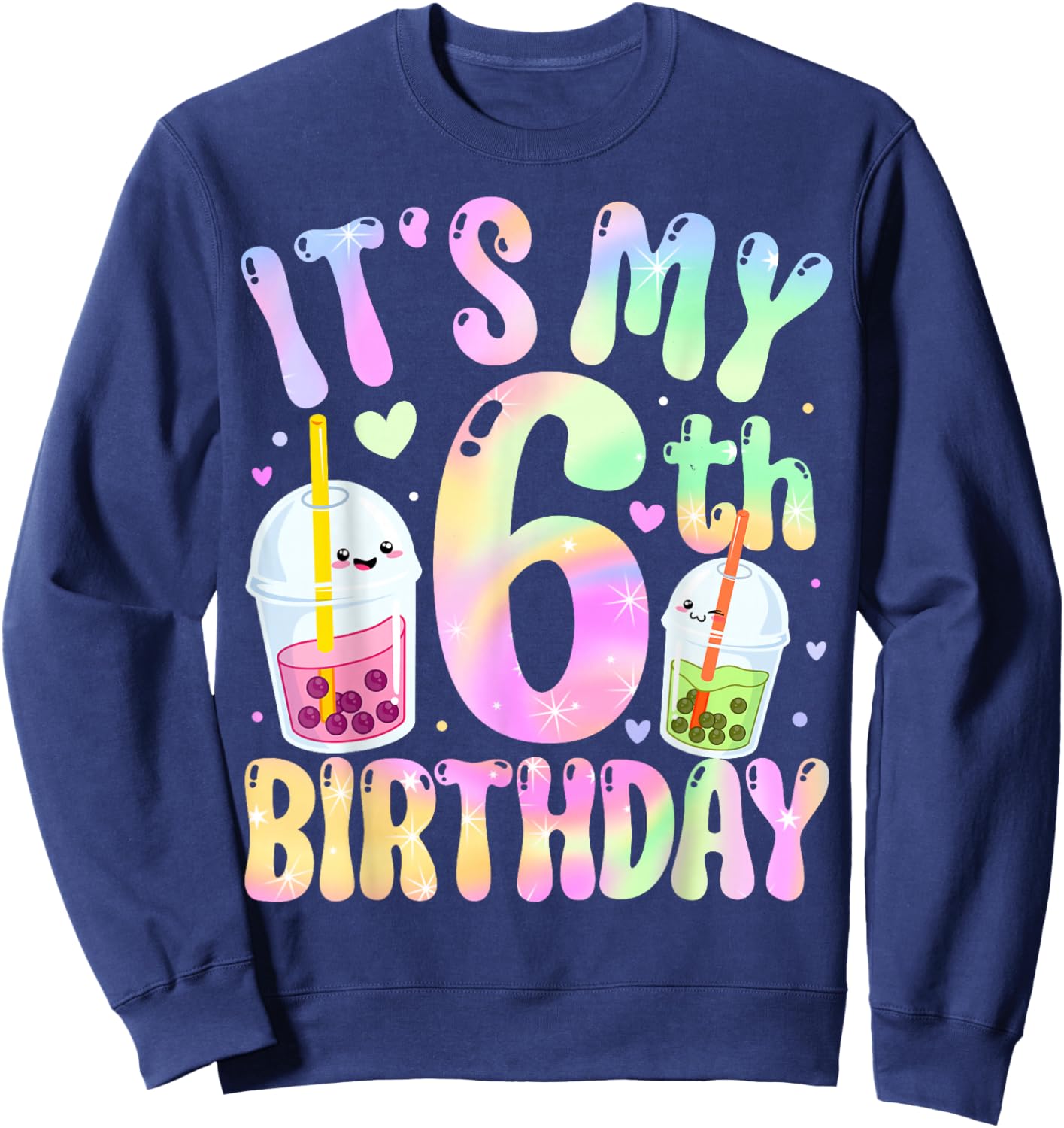 It's My 6th Birthday Bubble Boba Tea Party 6 Year Old Girl Sweatshirt - Sweatshirt | Navy
