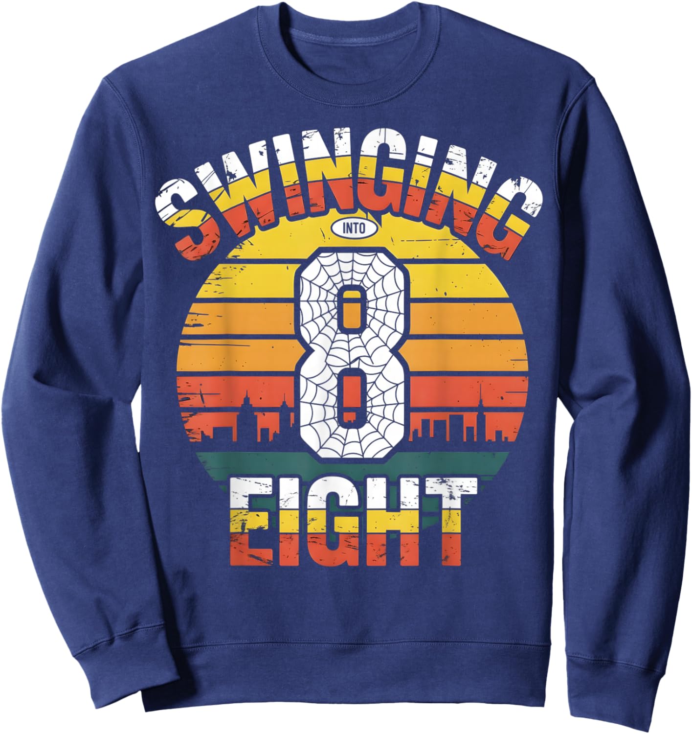 Swinging Into 8 Spider Web 8th Birthday 8 Year Old Girl Boy Sweatshirt - Sweatshirt | Navy