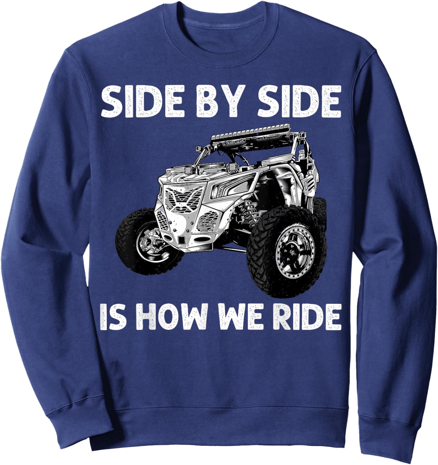 Funny SxS Design Women Offroading UTV Side By Side Sweatshirt - Sweatshirt | Navy
