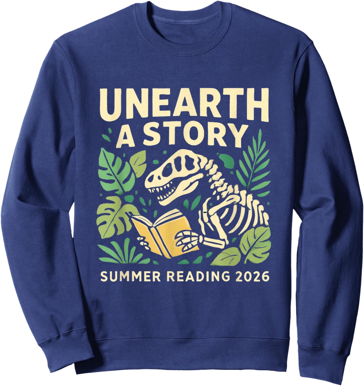 Unearth a Story 2026 Summer Reading Program Dinosaur Reads Sweatshirt - Sweatshirt | Navy