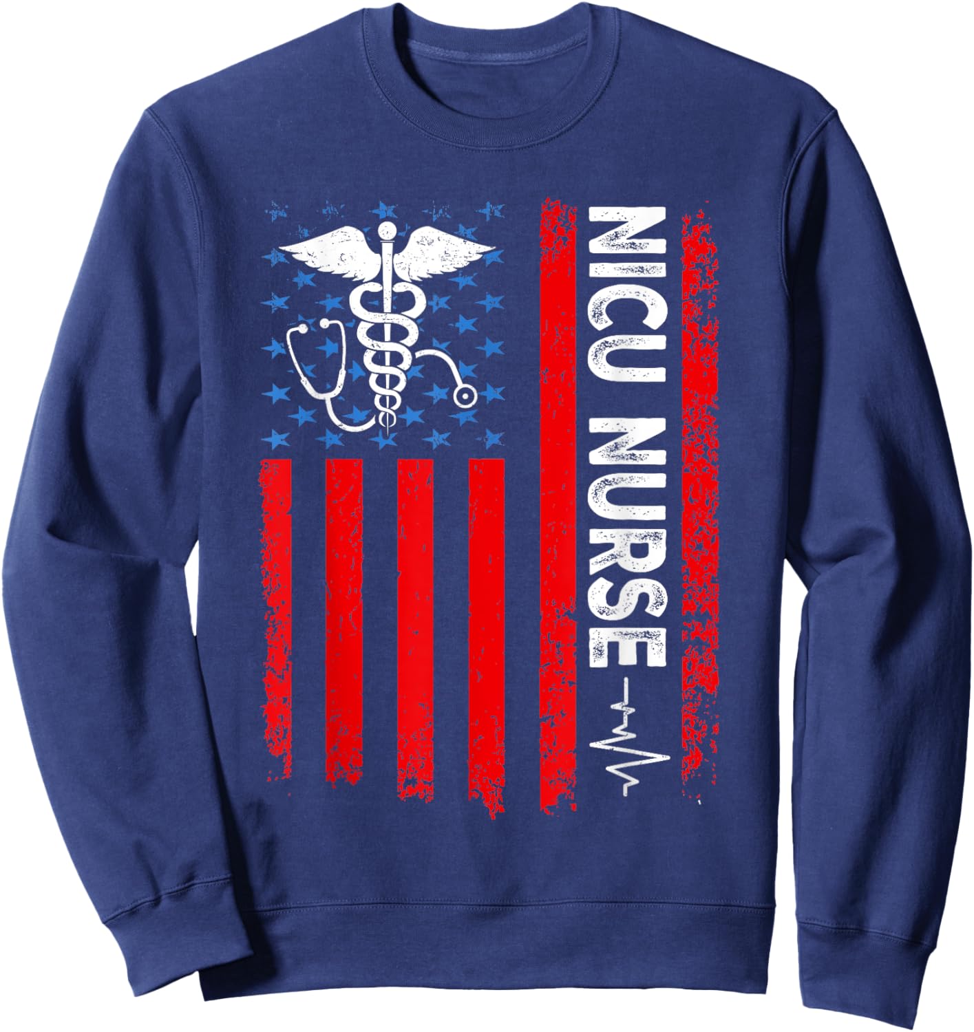 NICU Nurse American Flag Patriotic NICU Nurse 4th Of July Men Sweatshirt - Sweatshirt | Navy