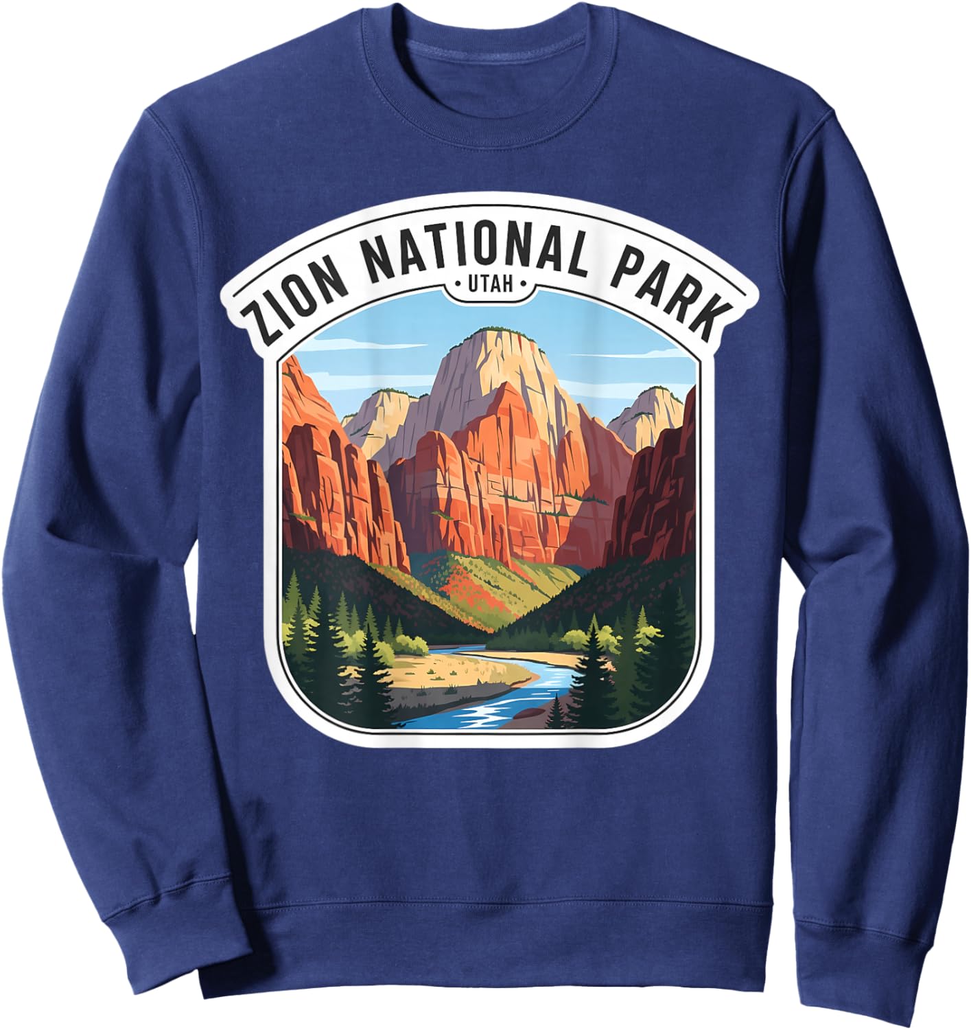 Zion National Park Utah Souvenir Memorabilia Visitor Tourist Sweatshirt - Sweatshirt | Navy
