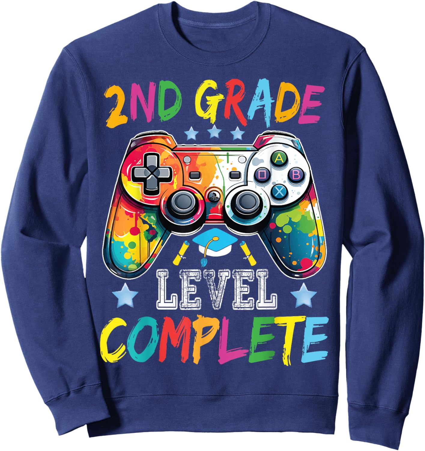 2nd Grade Level Complete Shirt Graduation Last Day Of School Sweatshirt - Sweatshirt | Navy