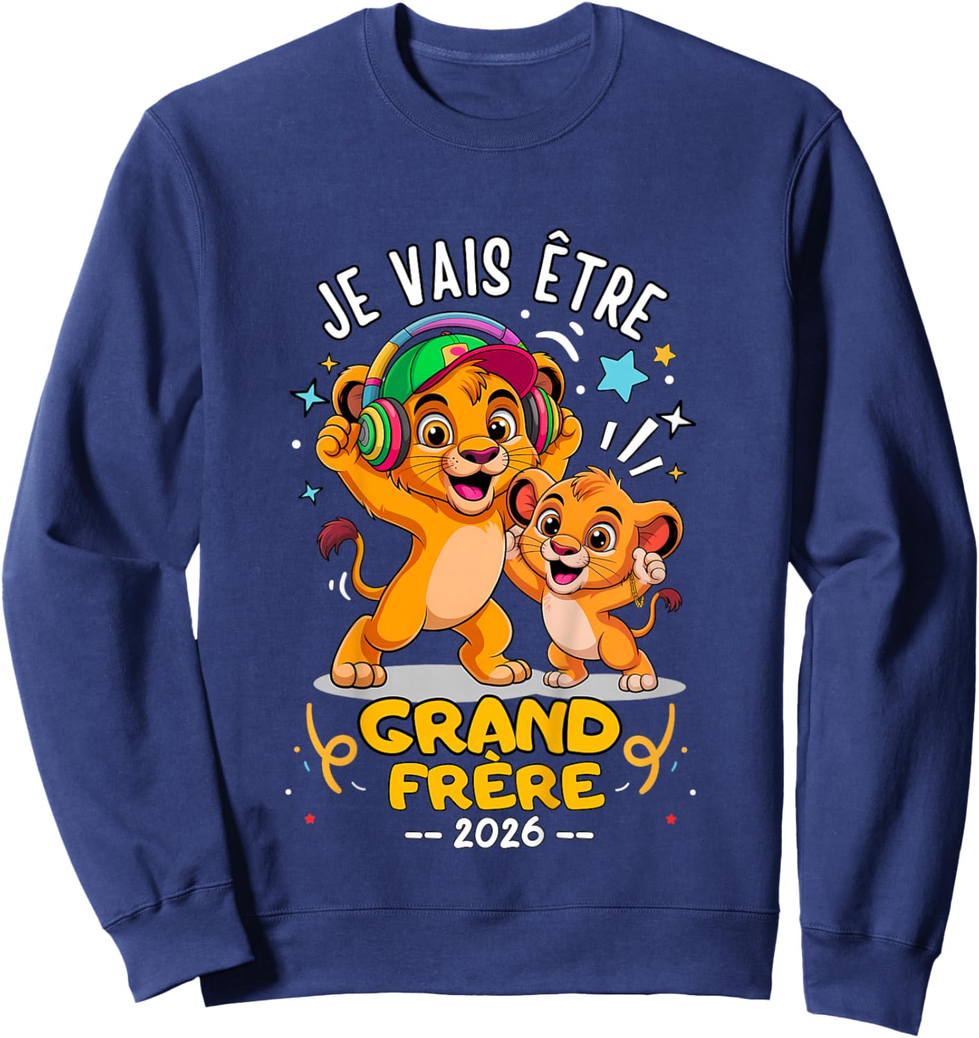 Child Future Big Brother 2026 - Lion Funny Gift Announcement Baby Sweatshirt - Sweatshirt | Navy