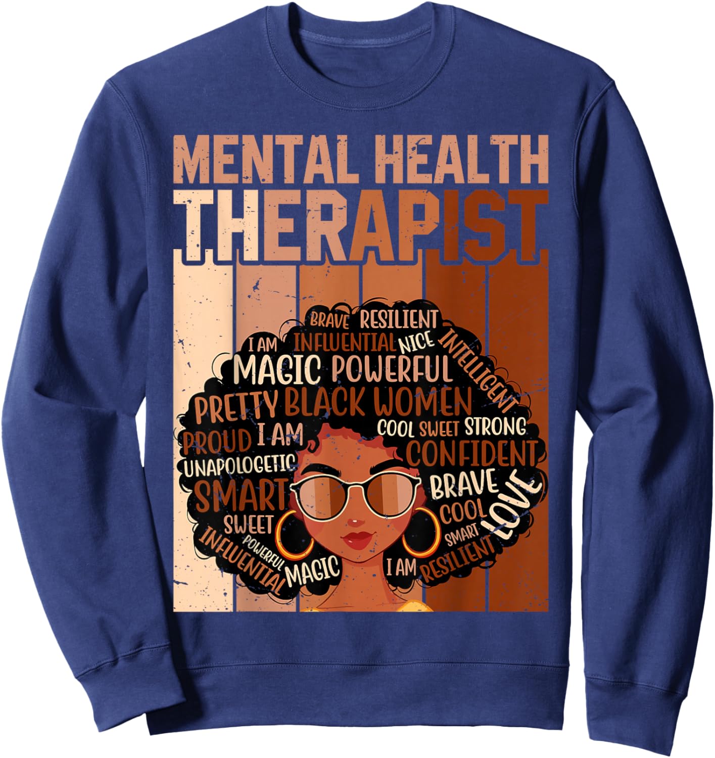 Mental Health Therapist Afro Women Black History Month Sweatshirt - Sweatshirt | Navy