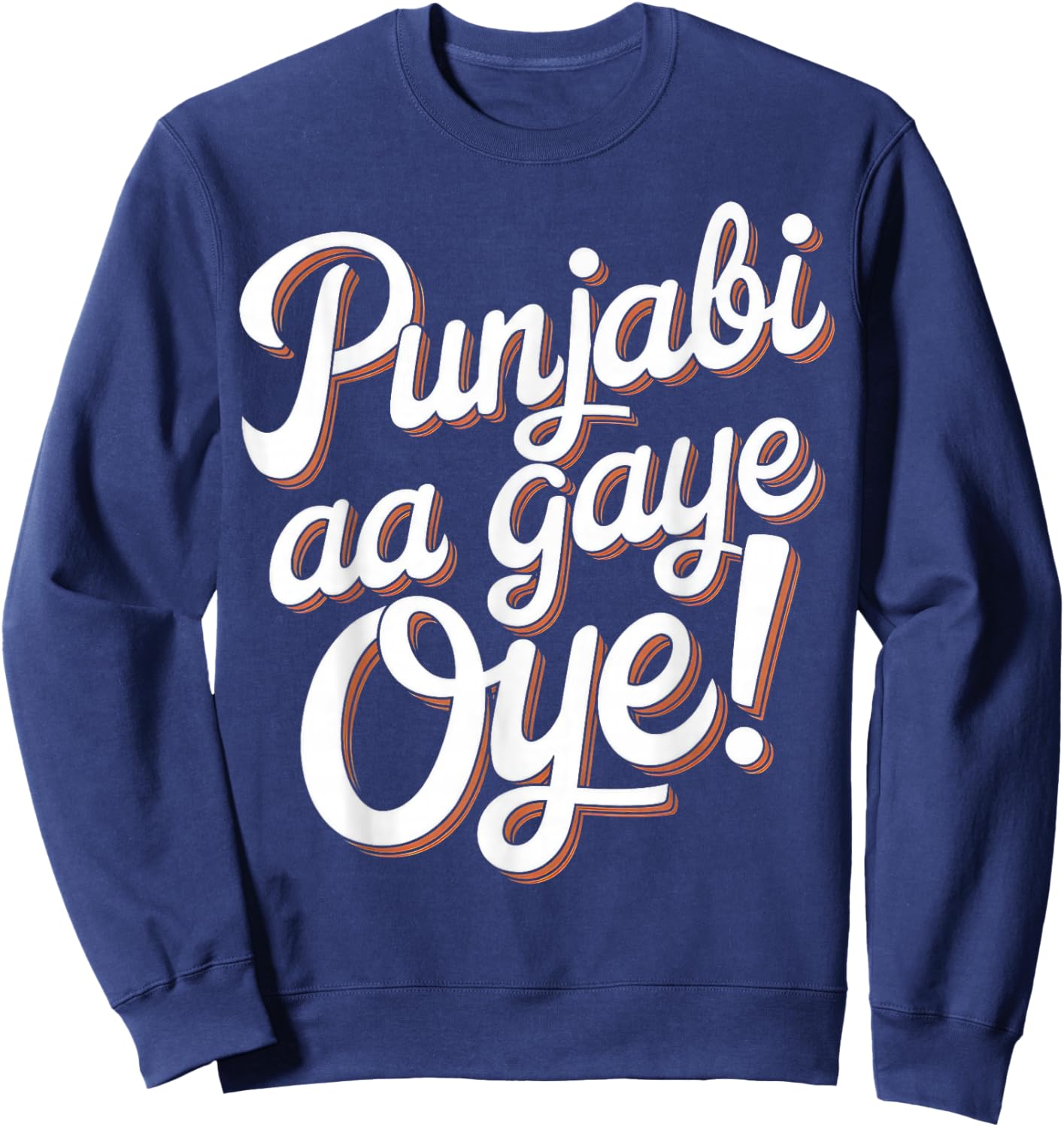 Punjabi Aa Gaye Oye Diljit Funny Sweatshirt - Sweatshirt | Navy