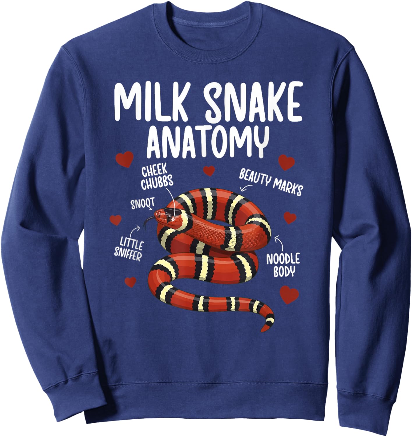 Milk Snake Anatomy Milk Snake Owner Milk Snake Lover Sweatshirt - Sweatshirt | Navy