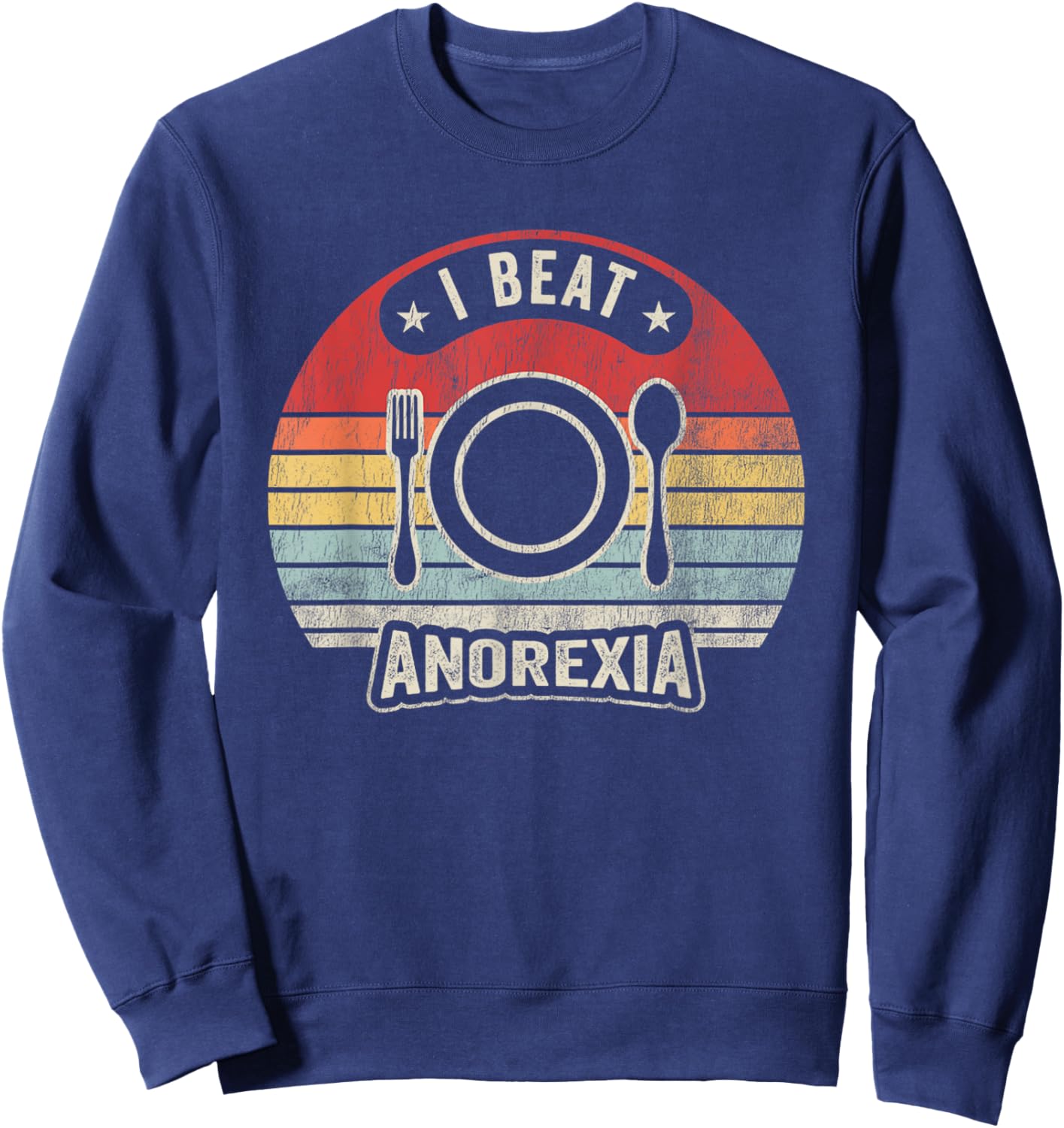 I Beat Anorexia Retro Humor Statement Sweatshirt - Sweatshirt | Navy