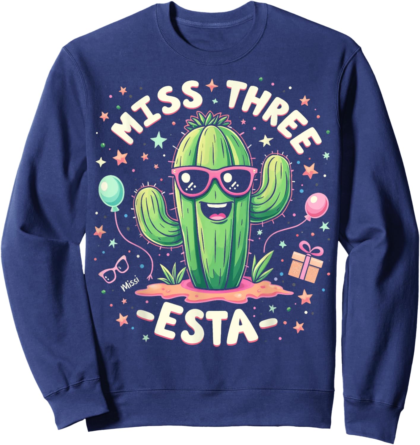 3esta Birthday Three Esta Party Miss Three Esta 3esta Party Sweatshirt - Sweatshirt | Navy