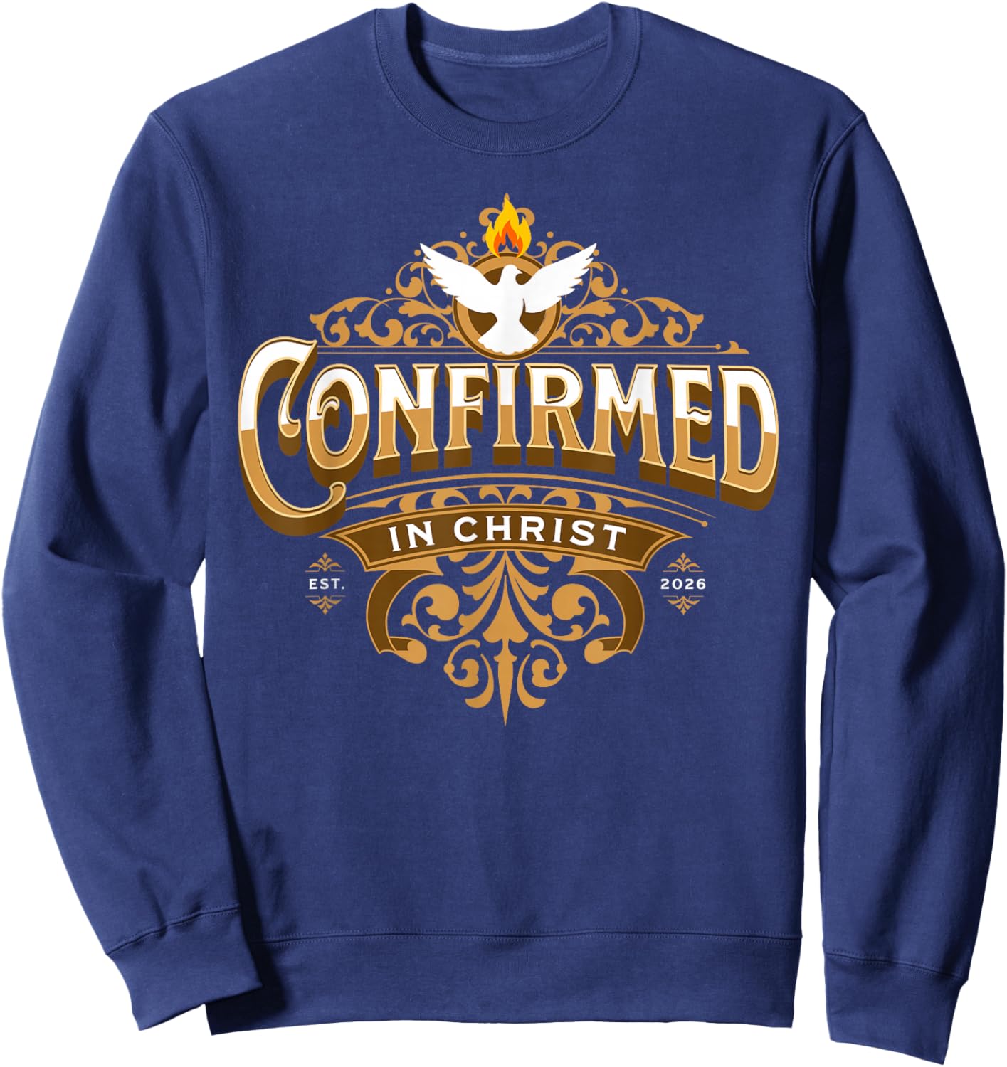 Confirmation 2026 Confirmed in Christ Holy Spirit Catholic Sweatshirt - Sweatshirt | Navy