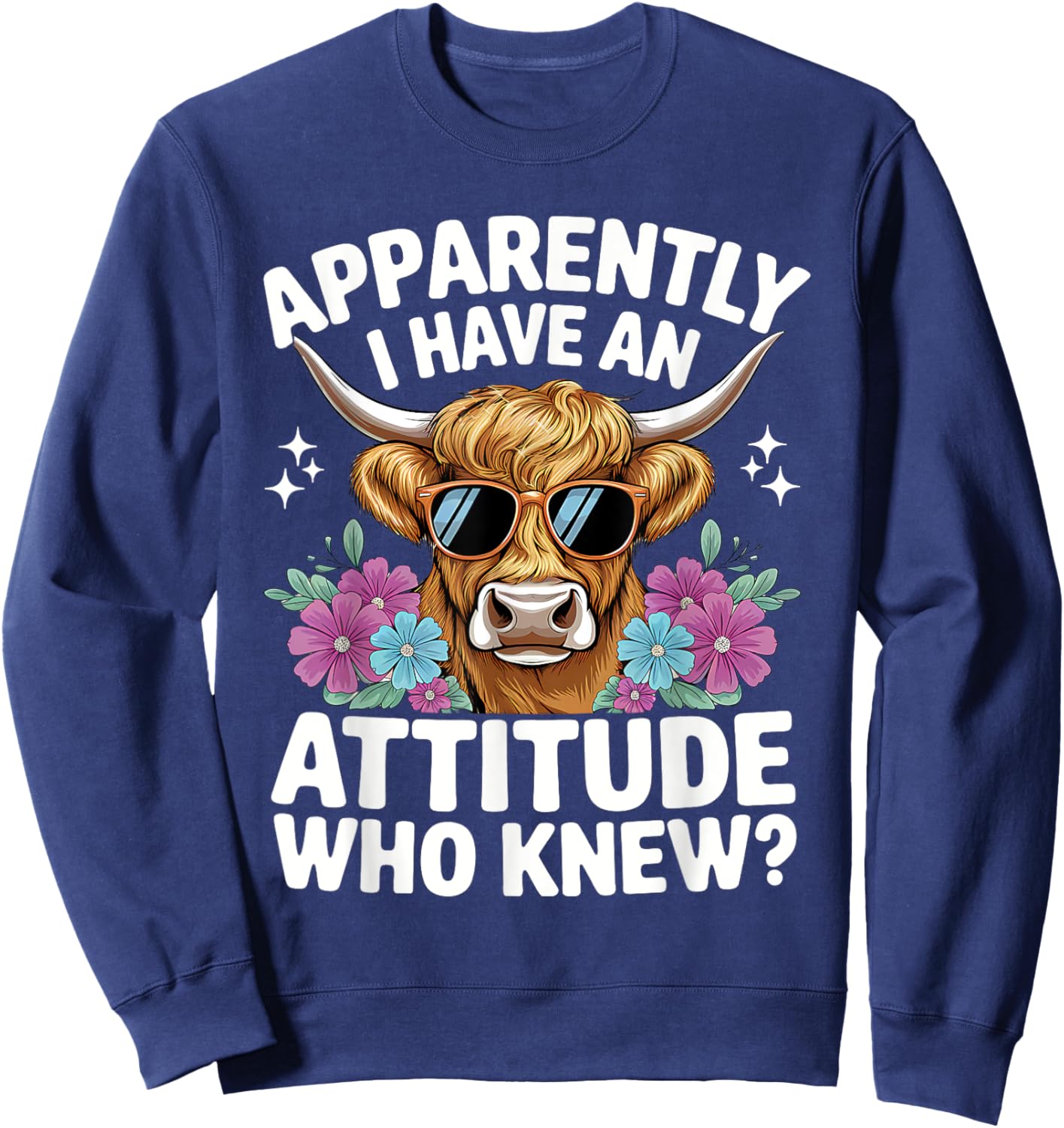 Apparently I Have An Attitude Who Knew Bleached Highland Cow Sweatshirt - Sweatshirt | Navy
