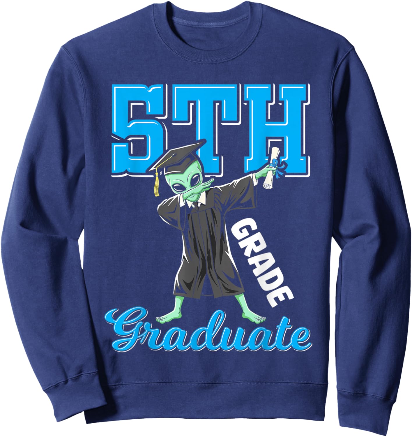 5th Grade Graduation 2026 Alien Dab Class 26 Graduate Sweatshirt - Sweatshirt | Navy